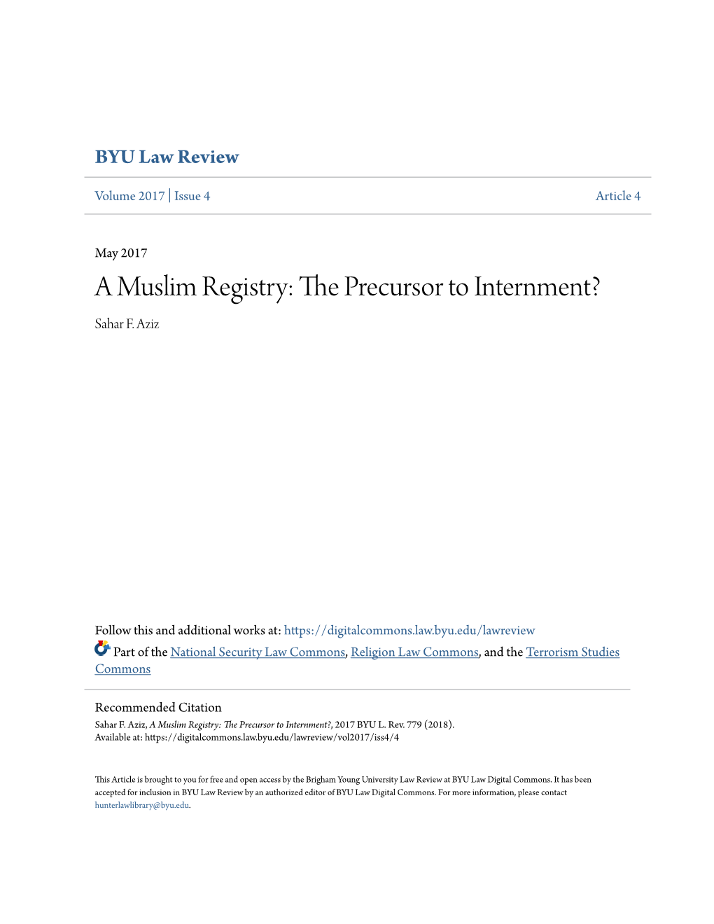 A Muslim Registry: the Precursor to Internment?, 2017 BYU L