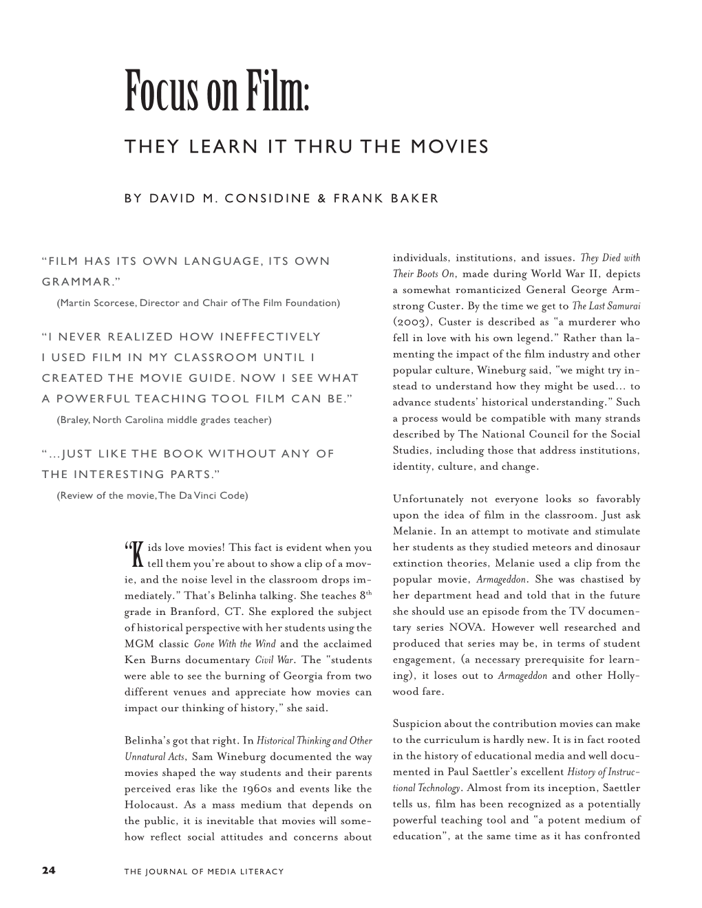 Focus on Film: THEY LEARN IT THRU the MOVIES