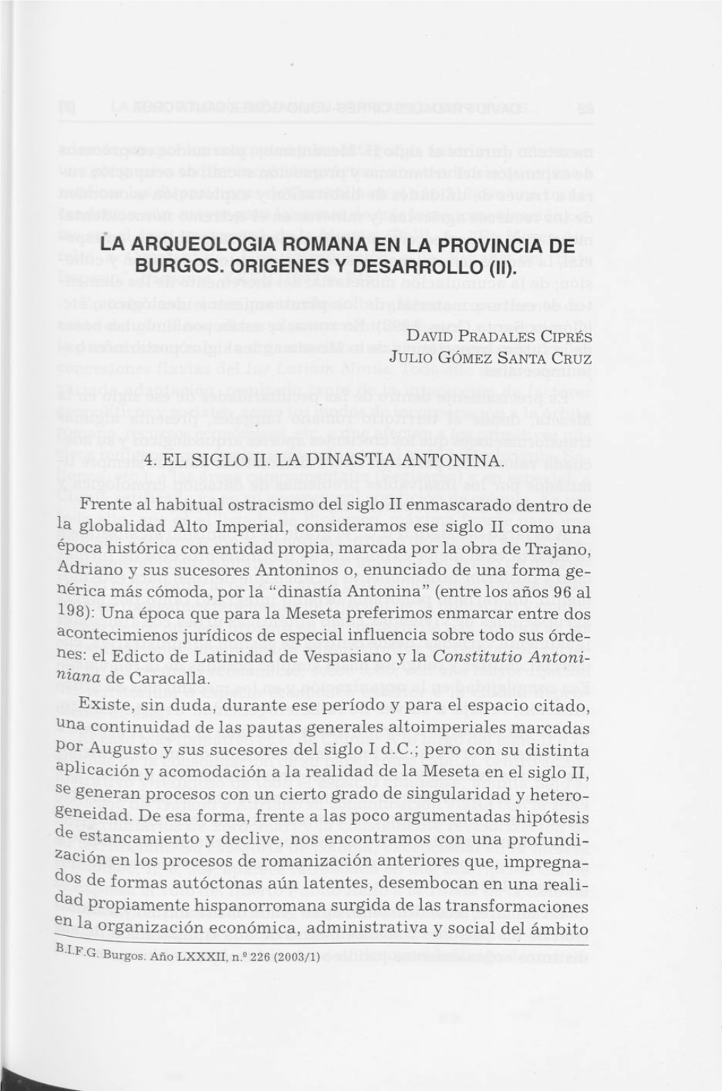 La Arqueologia Romana En La Provincia De Burgos. Origenes Y Desarrollo (Ii)