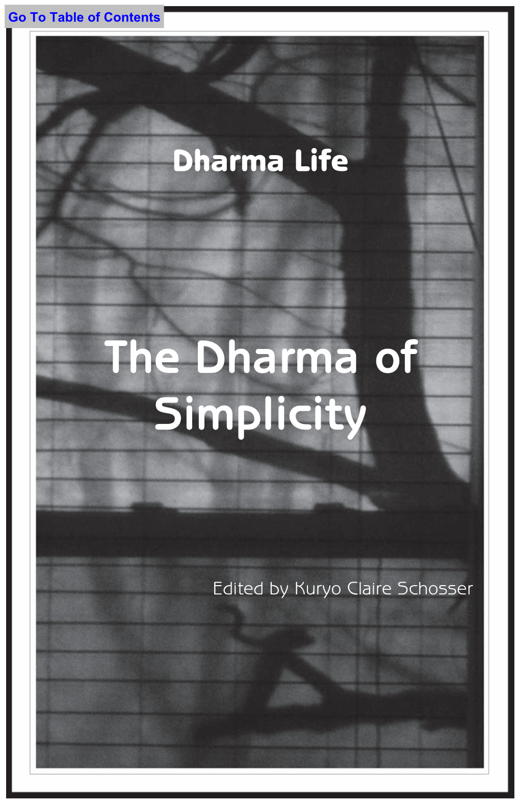 The Dharma of Simplicity