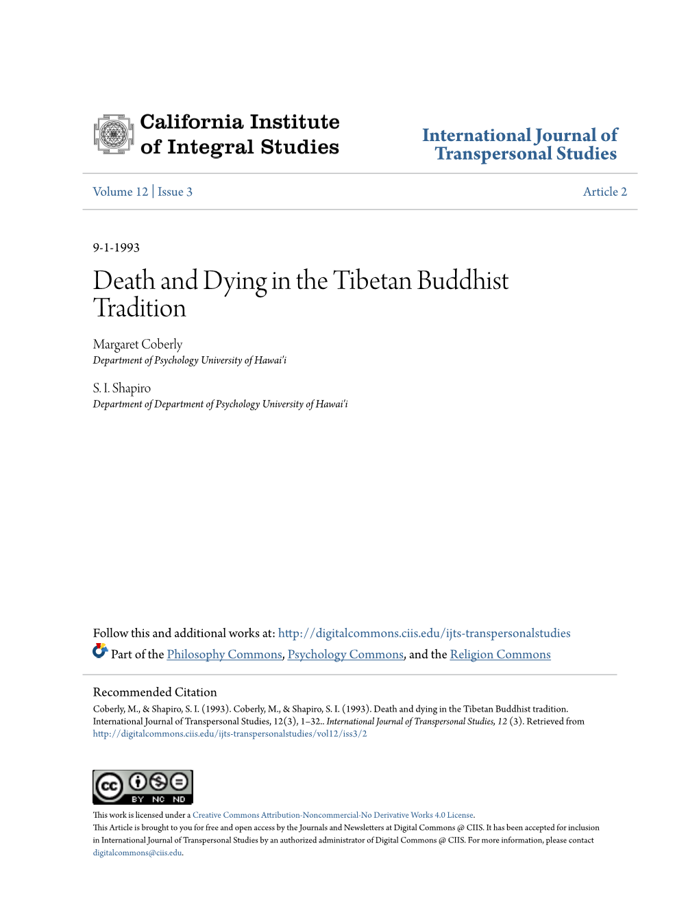 Death and Dying in the Tibetan Buddhist Tradition Margaret Coberly Department of Psychology University of Hawai'i