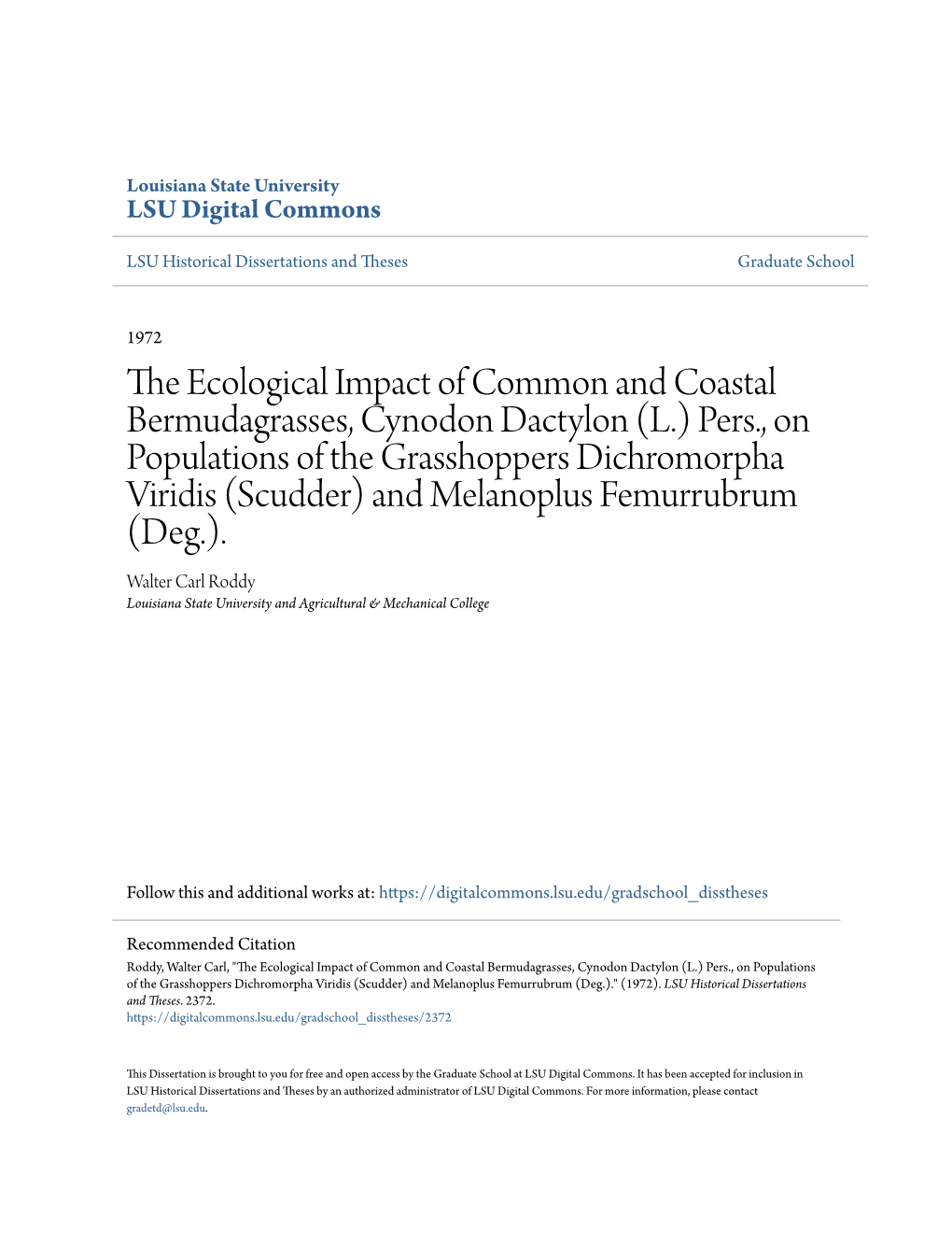 The Ecological Impact of Common And