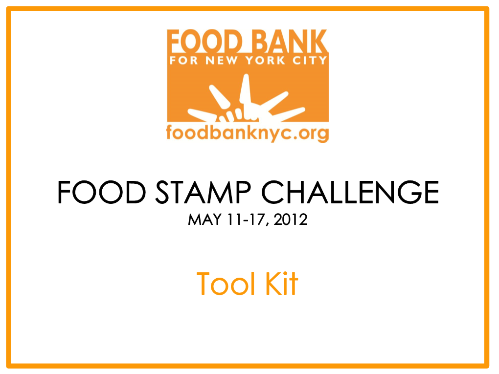 FOOD STAMP CHALLENGE MAY 11-18, 2012 Tool