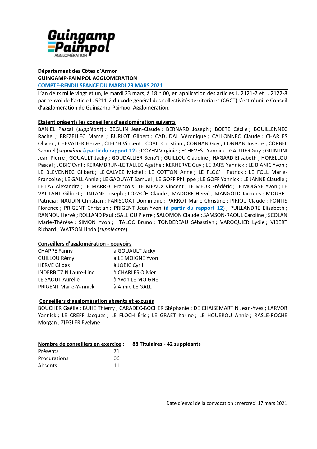 Département Des Côtes D'armor GUINGAMP-PAIMPOL AGGLOMERATION COMPTE-RENDU SEANCE DU MARDI 23 MARS 2021 L'an Deux Mille