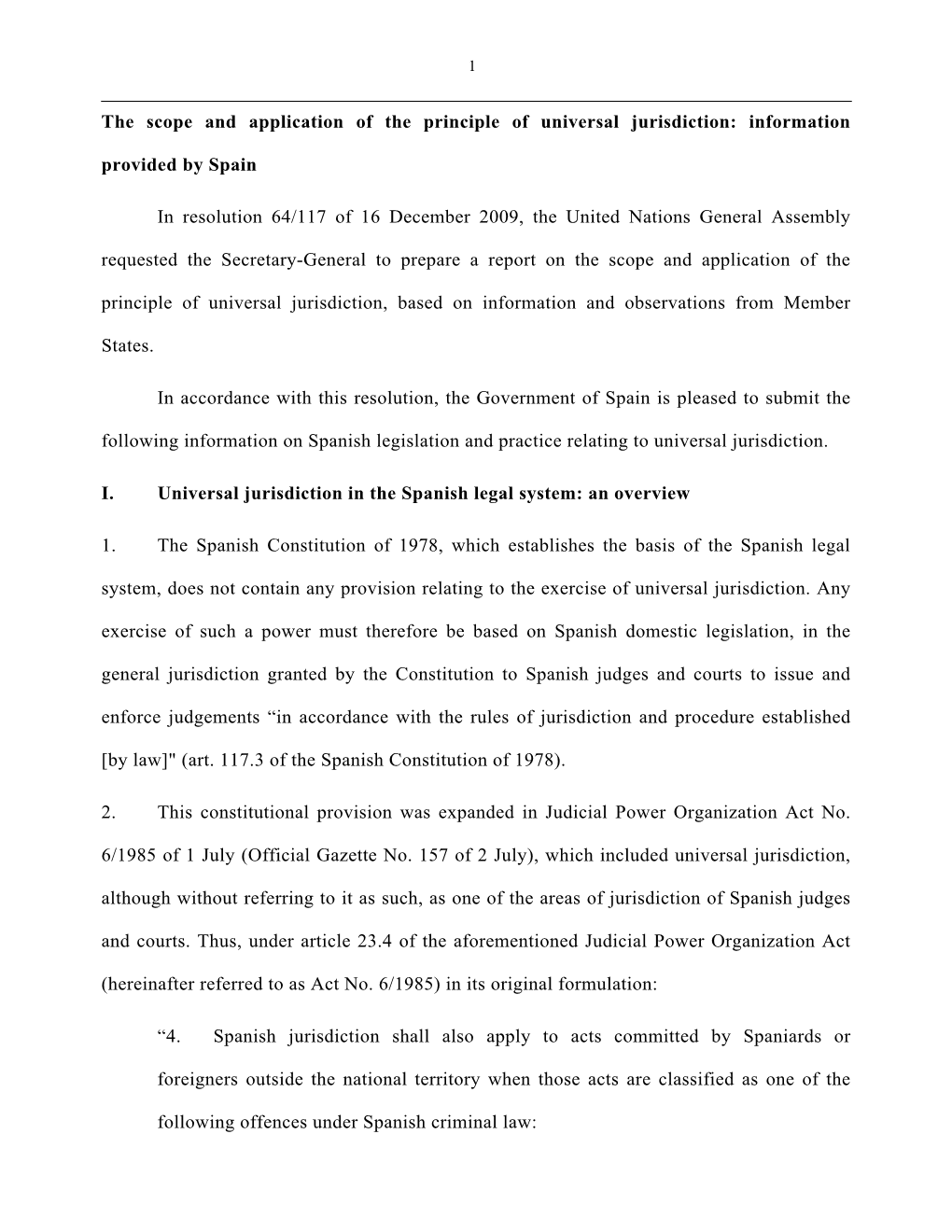 The Scope and Application of the Principle of Universal Jurisdiction: Information Provided by Spain