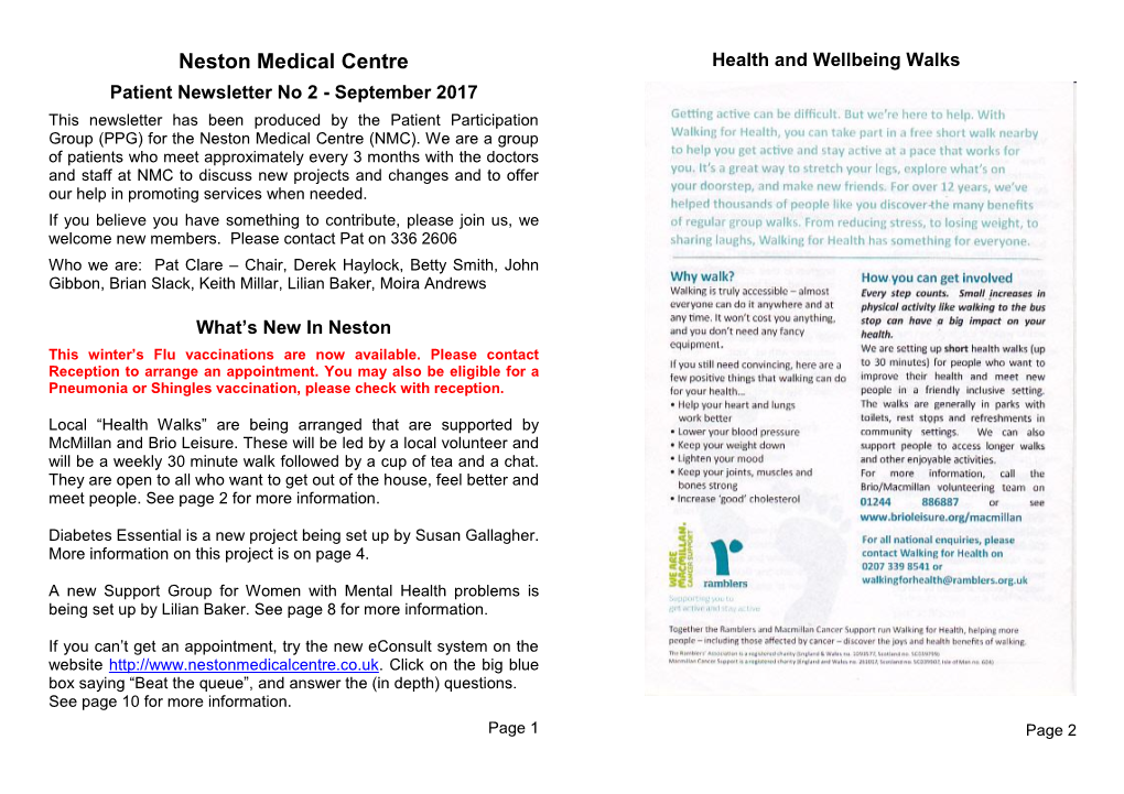 Patient Newsletter No 2 - September 2017 This Newsletter Has Been Produced by the Patient Participation Group (PPG) for the Neston Medical Centre (NMC)