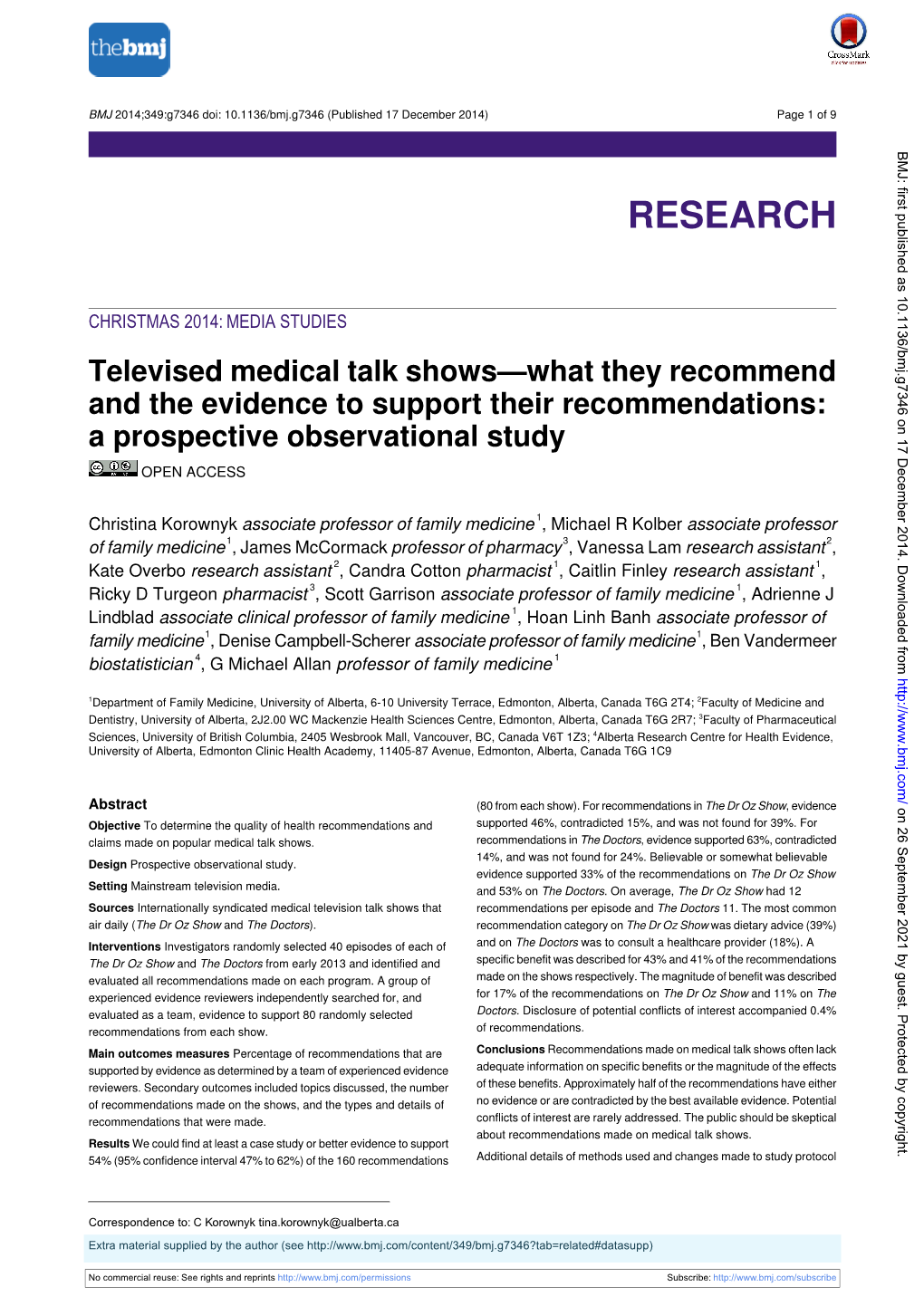 Televised Medical Talk Shows—What They Recommend and the Evidence to Support Their Recommendations: a Prospective Observational Study OPEN ACCESS