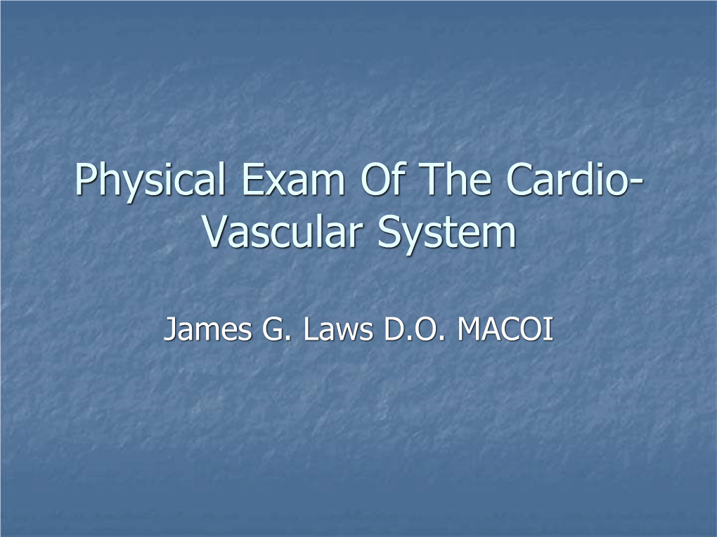 Physical Exam of the Heart Special Maneuvers