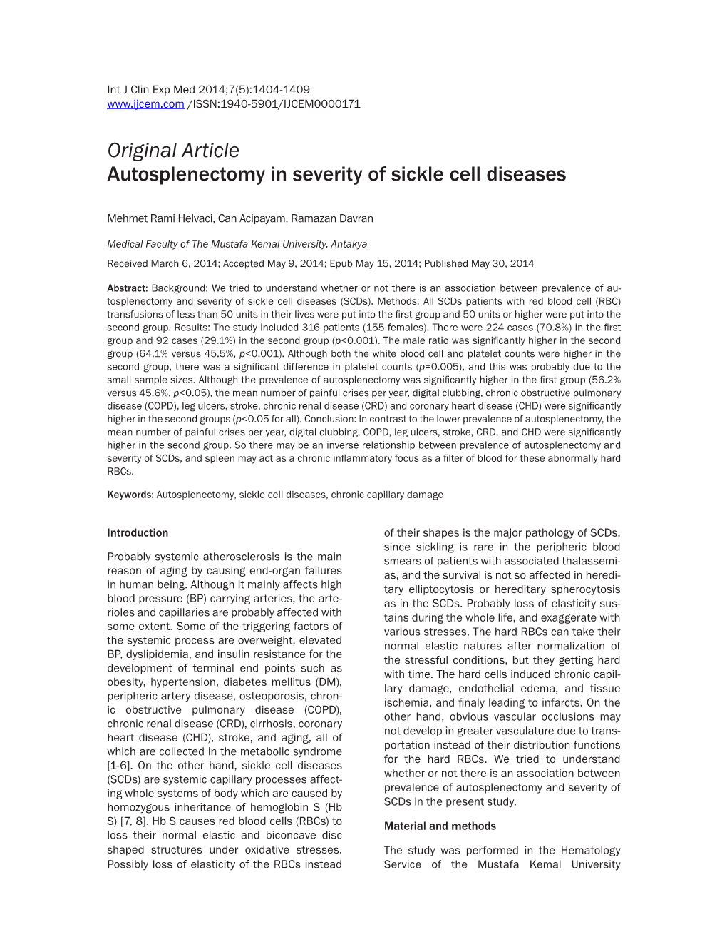 Original Article Autosplenectomy in Severity of Sickle Cell Diseases