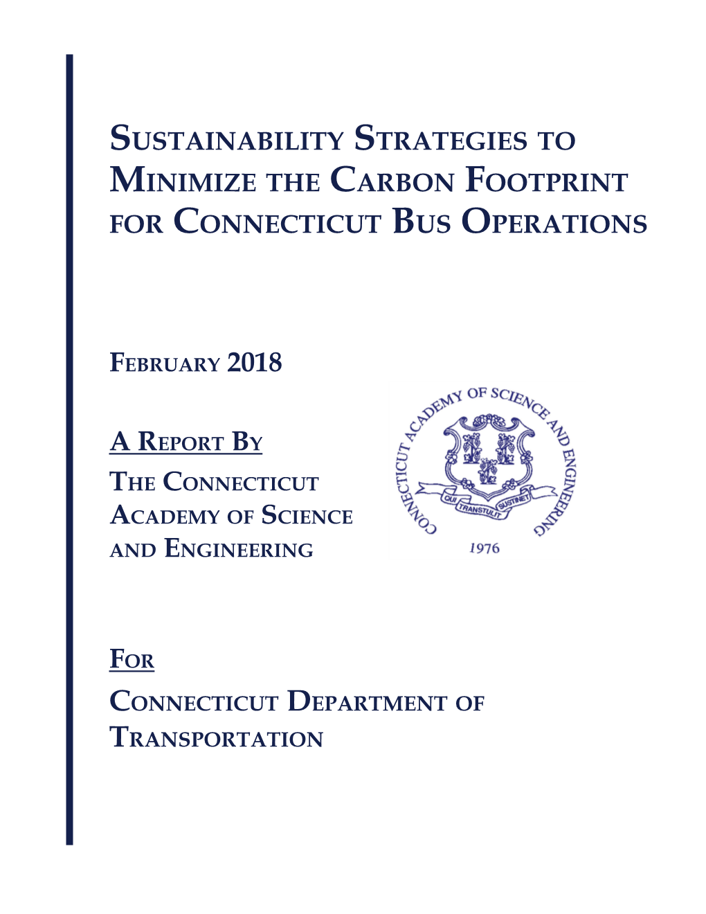 Sustainability Strategies to Minimize the Carbon Footprint for Connecticut Bus Operations