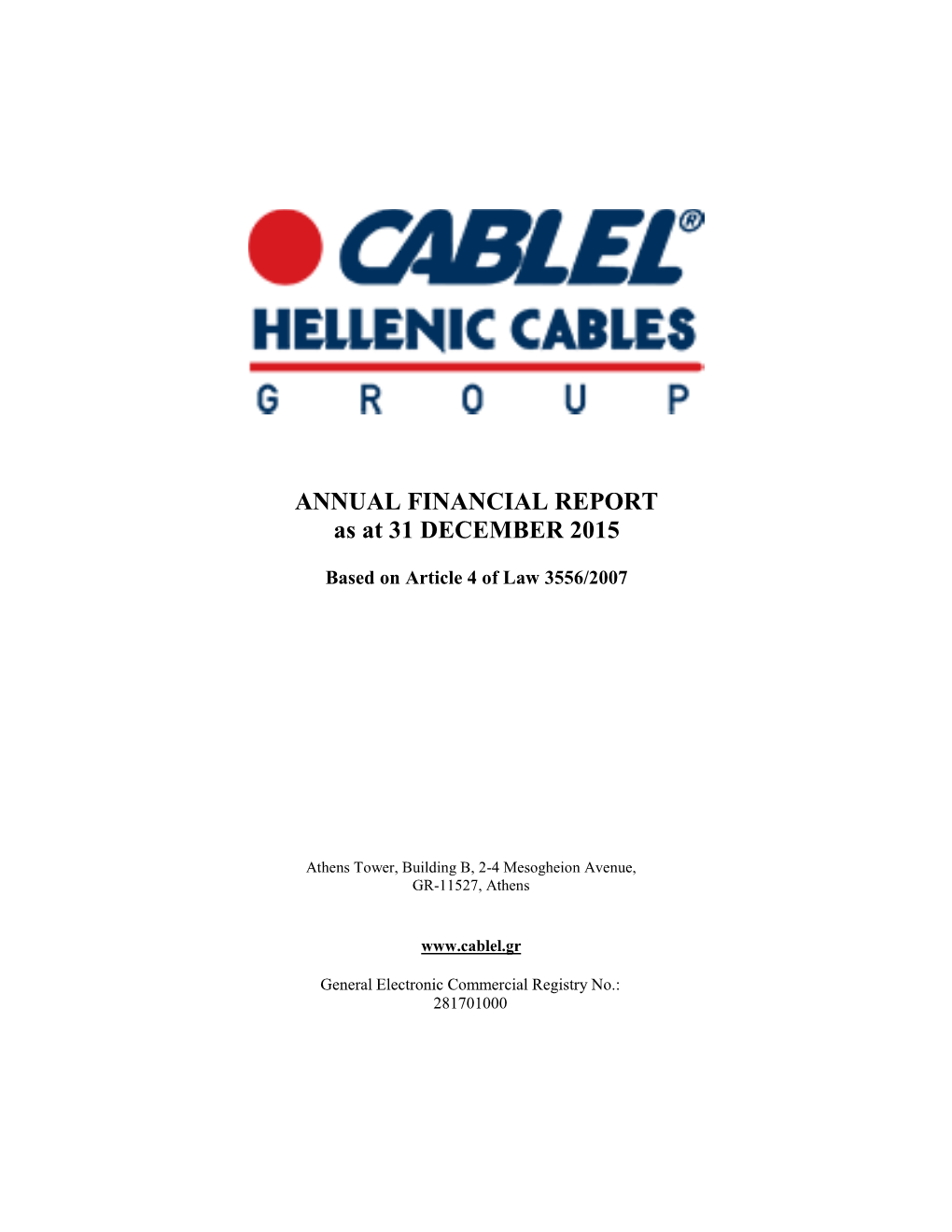 ANNUAL FINANCIAL REPORT As at 31 DECEMBER 2015