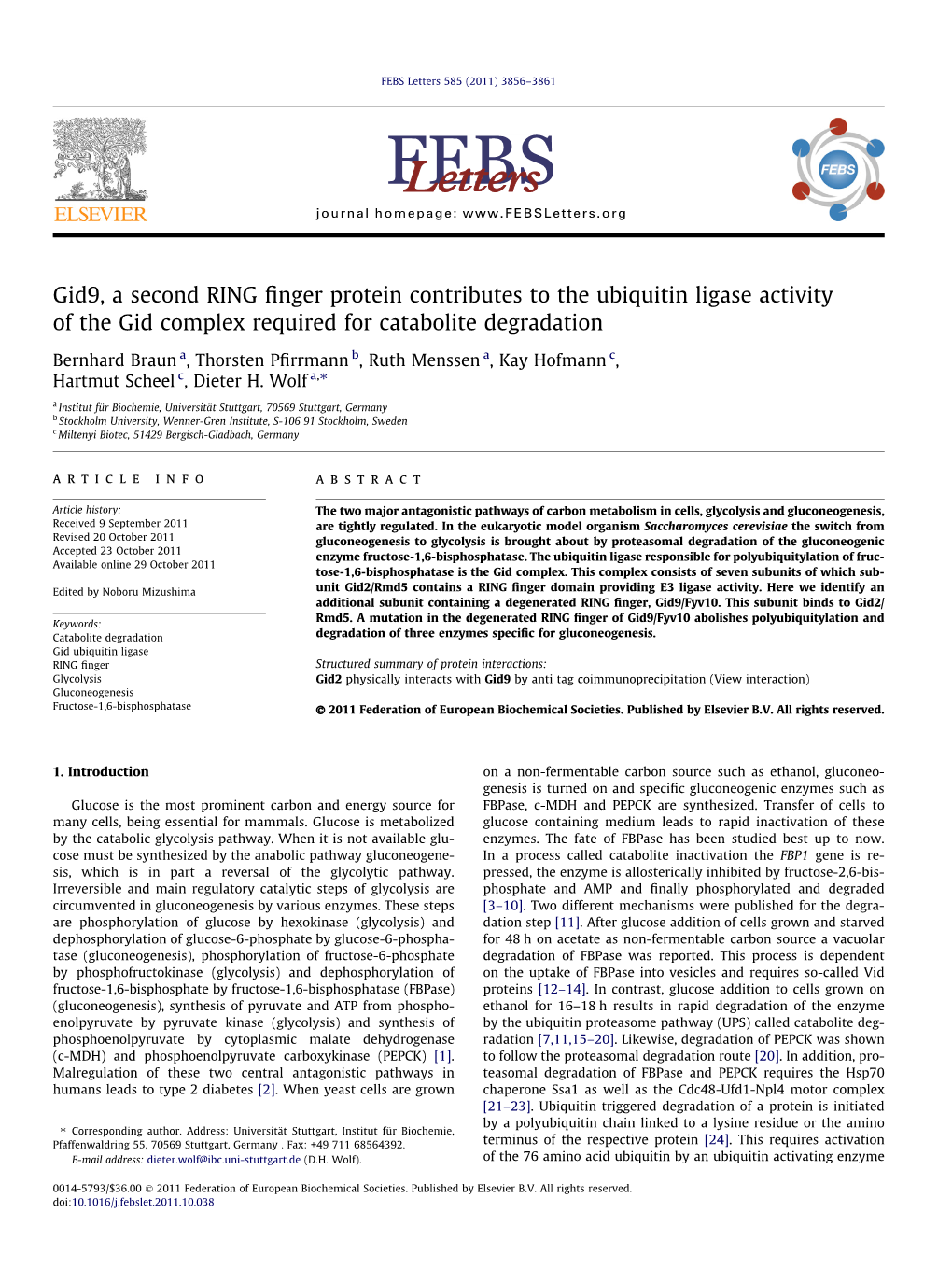 Gid9, a Second RING Finger Protein Contributes to the Ubiquitin Ligase Activity of the Gid Complex Required for Catabolite Degra