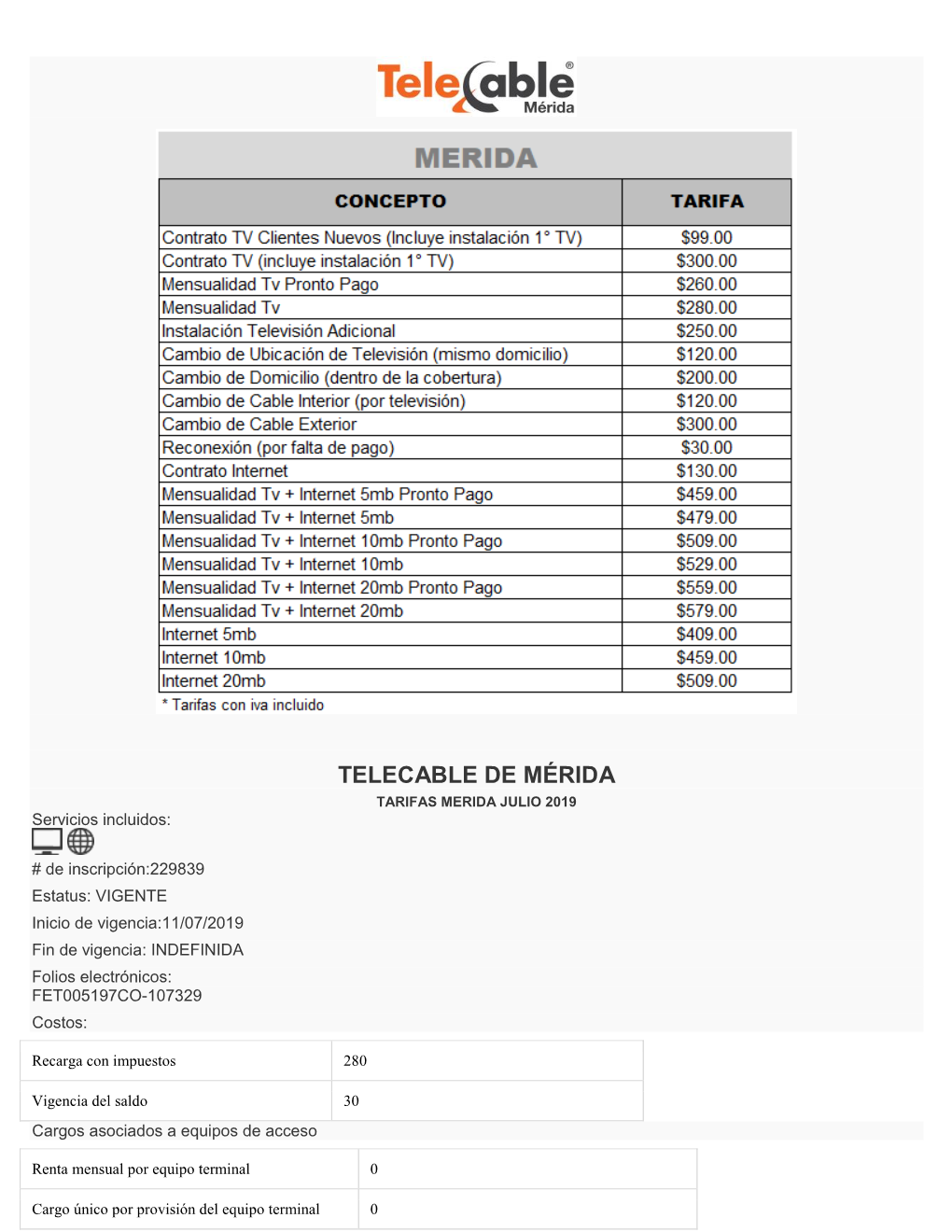 TELECABLE DE MÉRIDA TARIFAS MERIDA JULIO 2019 Servicios Incluidos