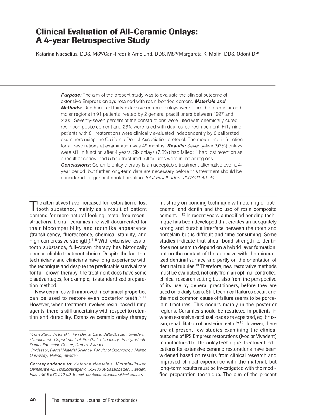 Clinical Evaluation of All-Ceramic Onlays: a 4-Year Retrospective Study