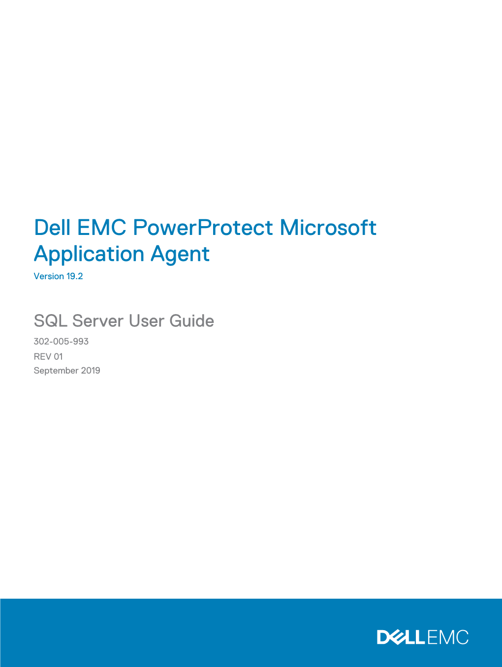 Dell EMC Powerprotect Microsoft Application Agent SQL Server User Guide CONTENTS