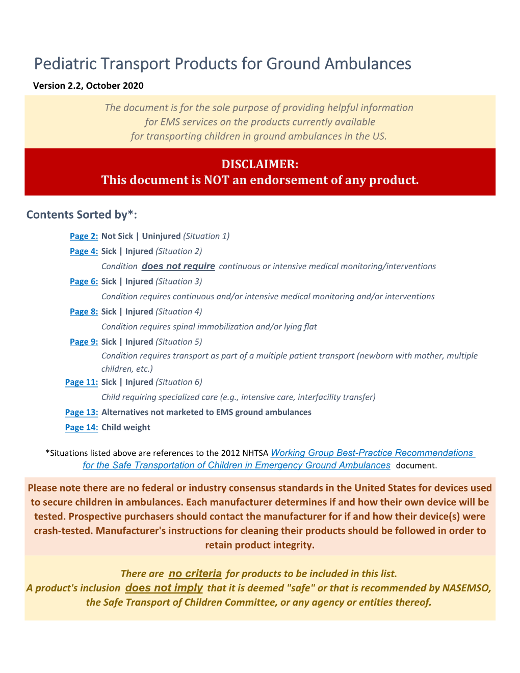 Pediatric Transport Products for Ground Ambulances