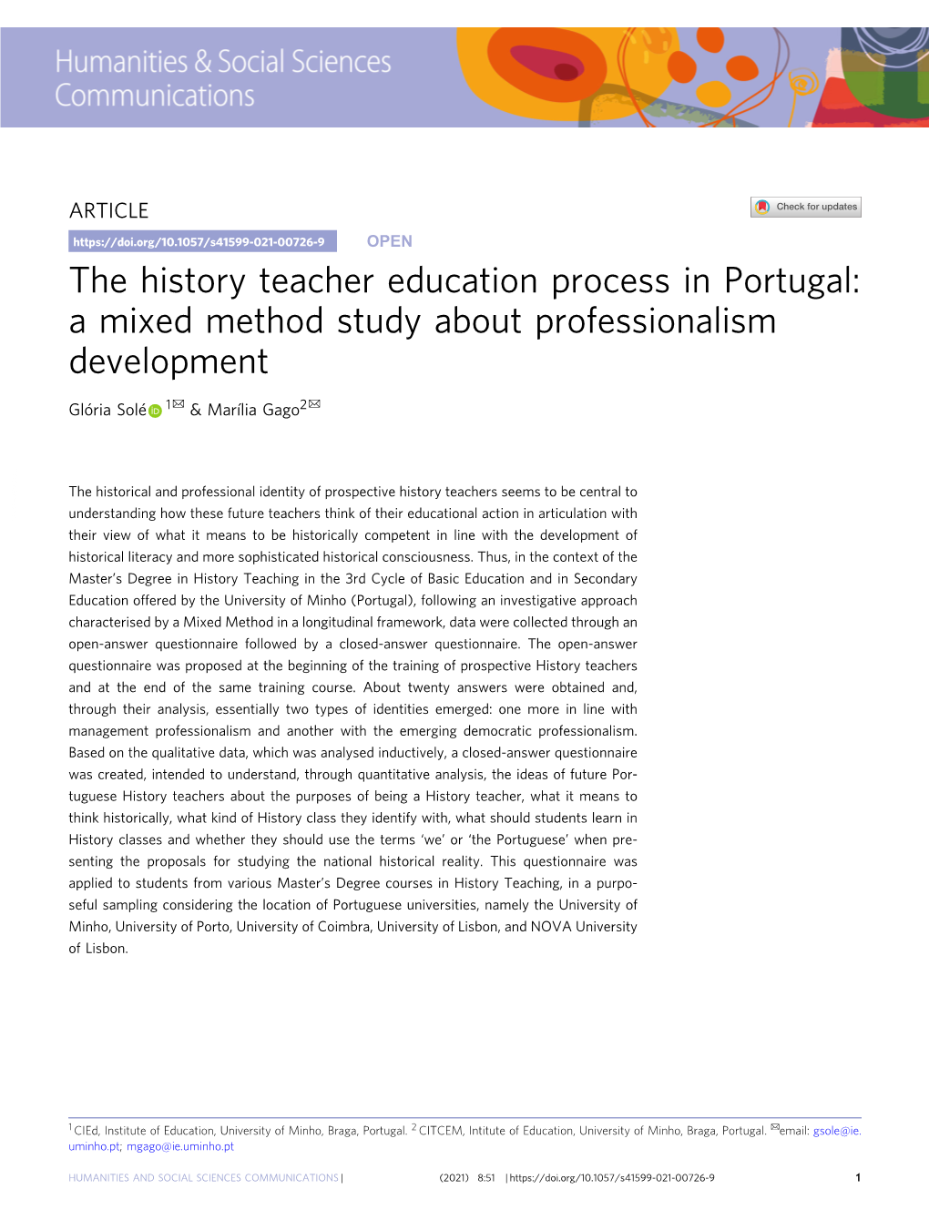 The History Teacher Education Process in Portugal: a Mixed Method Study About Professionalism Development ✉ ✉ Glória Solé 1 & Marília Gago2