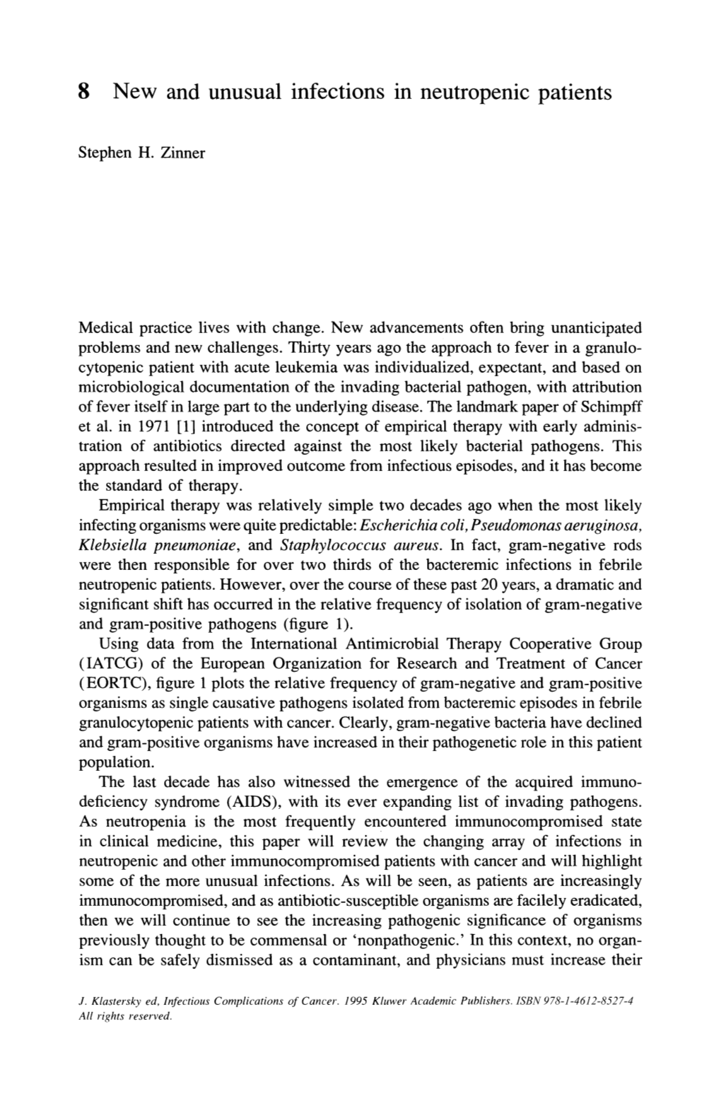 8 New and Unusual Infections in Neutropenic Patients