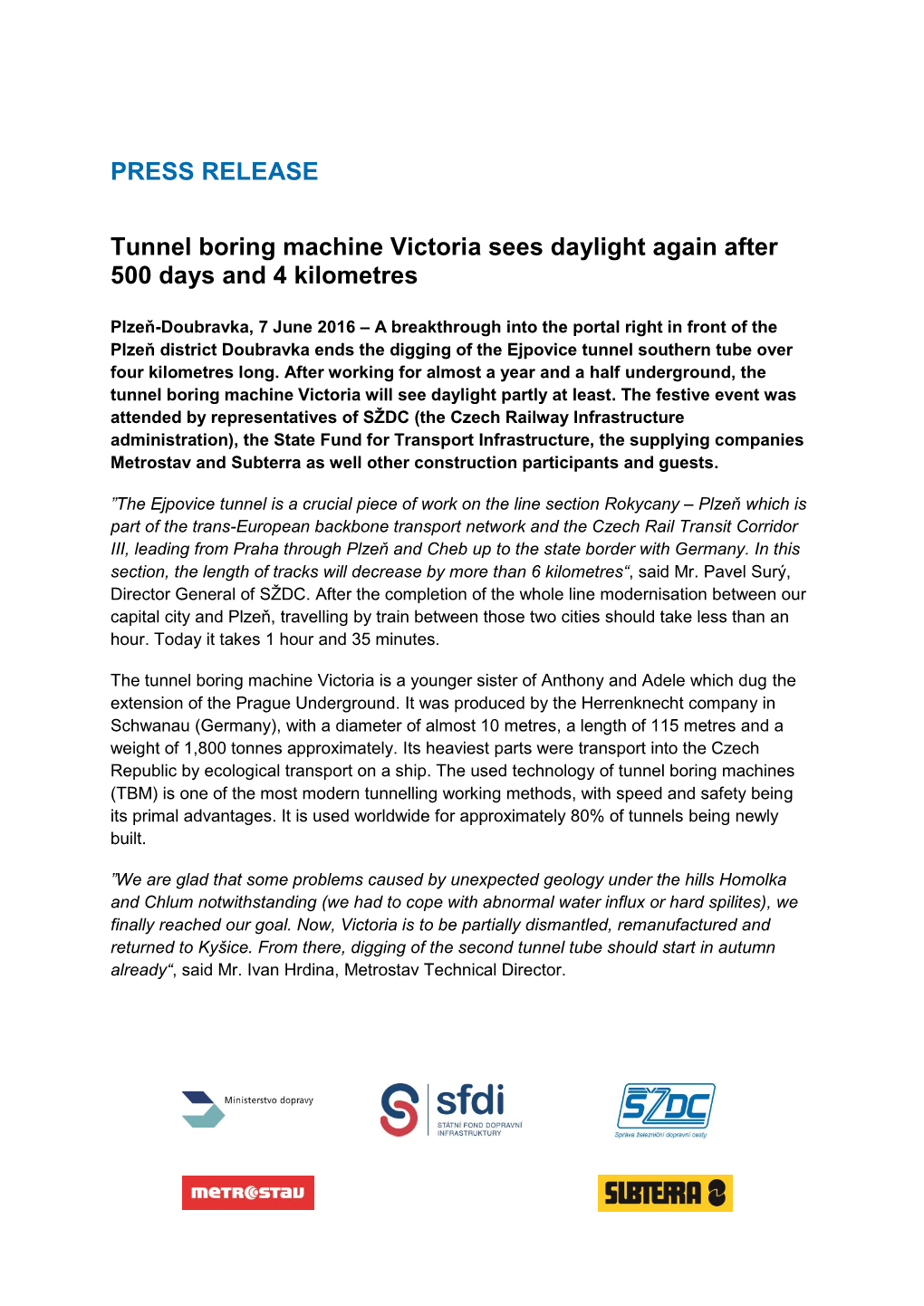 PRESS RELEASE Tunnel Boring Machine Victoria Sees Daylight