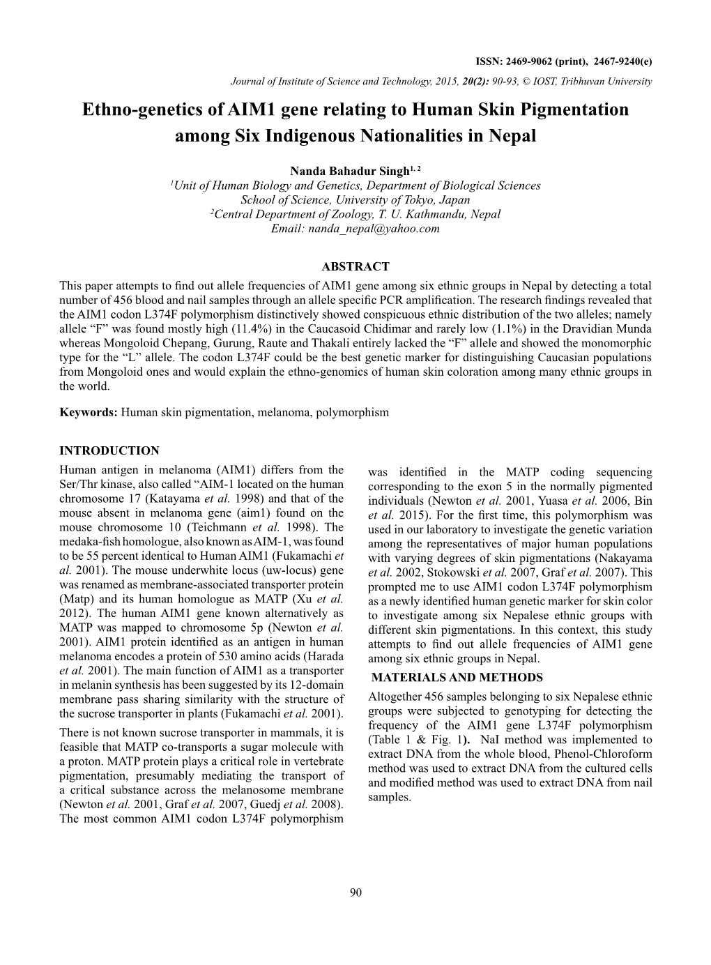 Ethno-Genetics of AIM1 Gene Relating to Human Skin Pigmentation Among Six Indigenous Nationalities in Nepal