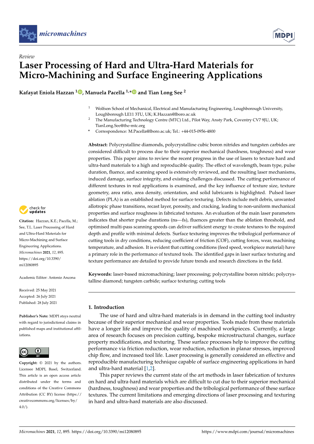 Laser Processing of Hard and Ultra-Hard Materials for Micro-Machining and Surface Engineering Applications