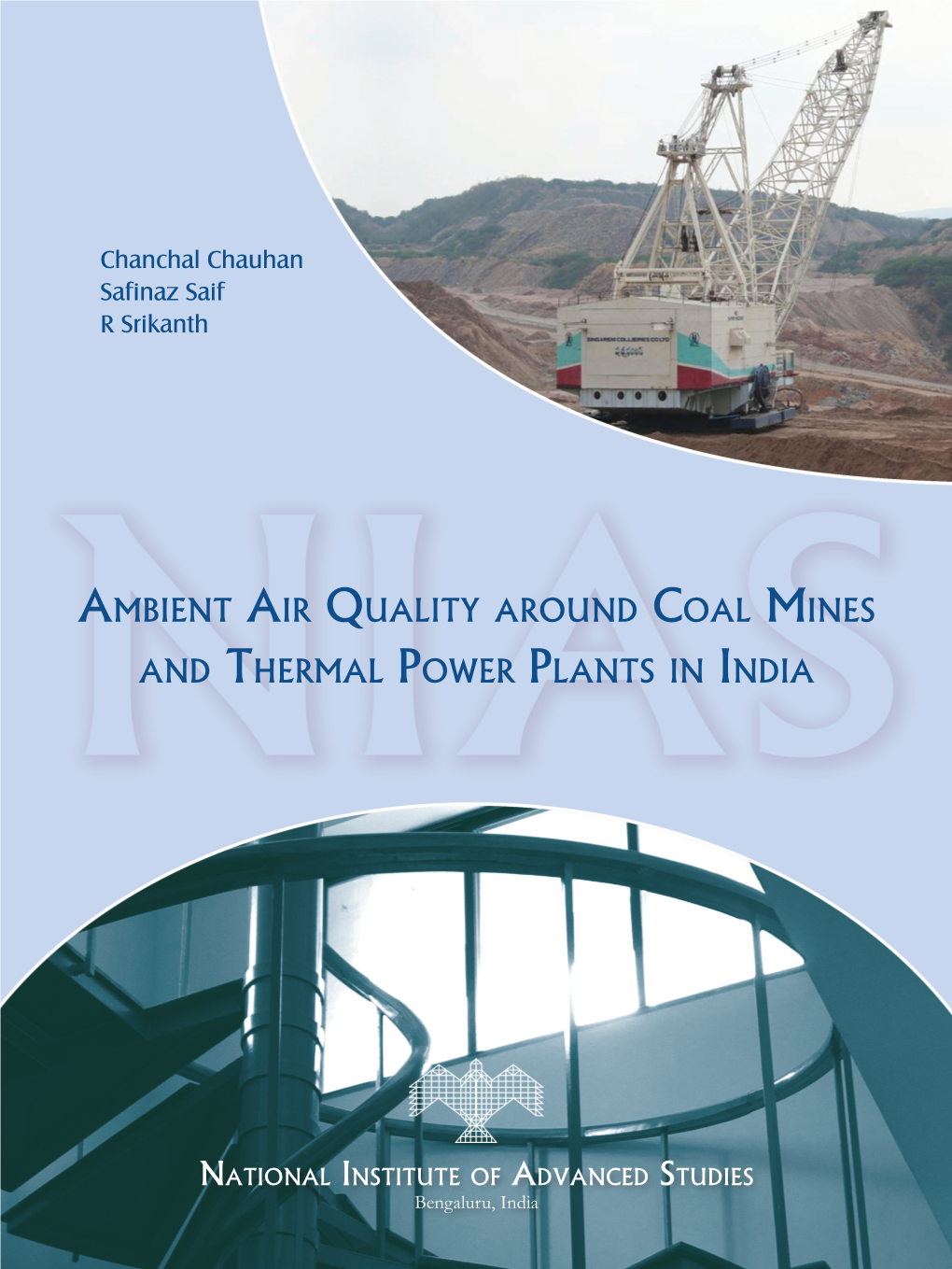 Ambient Air Quality Around Coal Mines and Thermal Power Plants in India