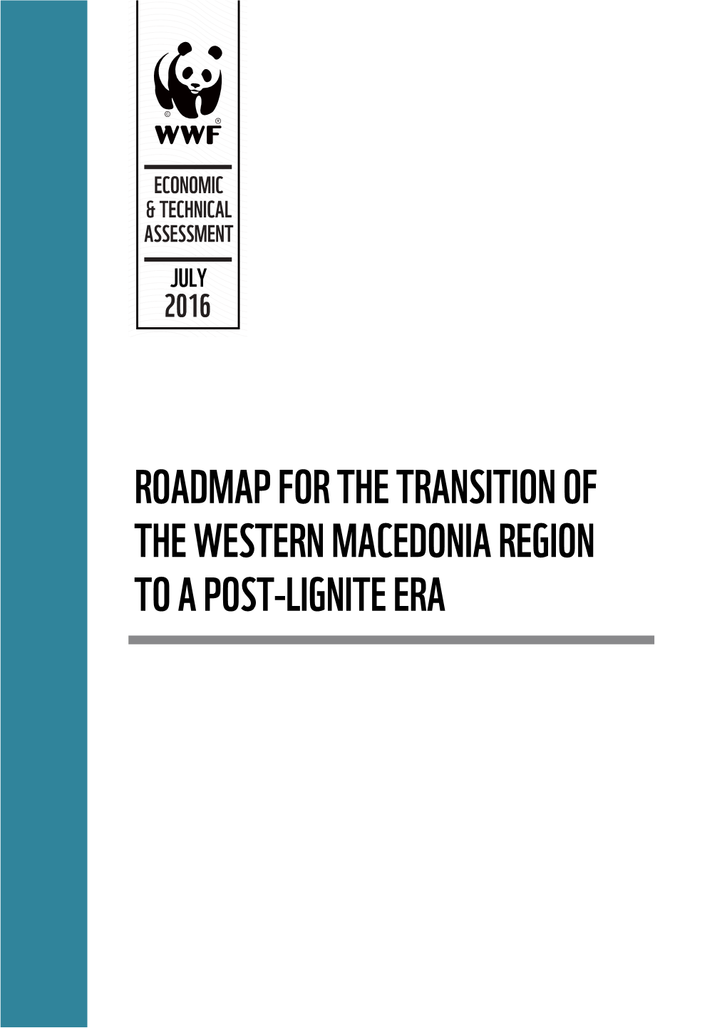 Roadmap for the Transition of the Western Macedonia Region to a Post-Lignite Era