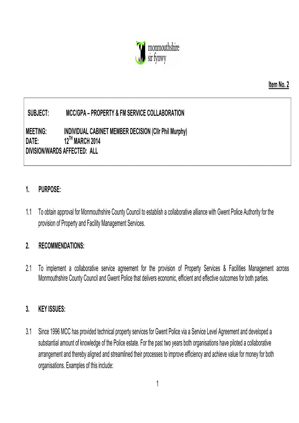 DATE: DIVISION/WAR 1. PURPOS 1.1 to Obtain Provision 2. RECOM 2.1 to Impl Monmou 3. KEY