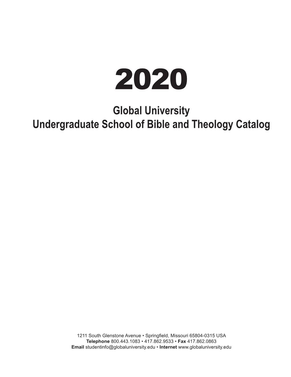 Global University Undergraduate School of Bible and Theology Catalog