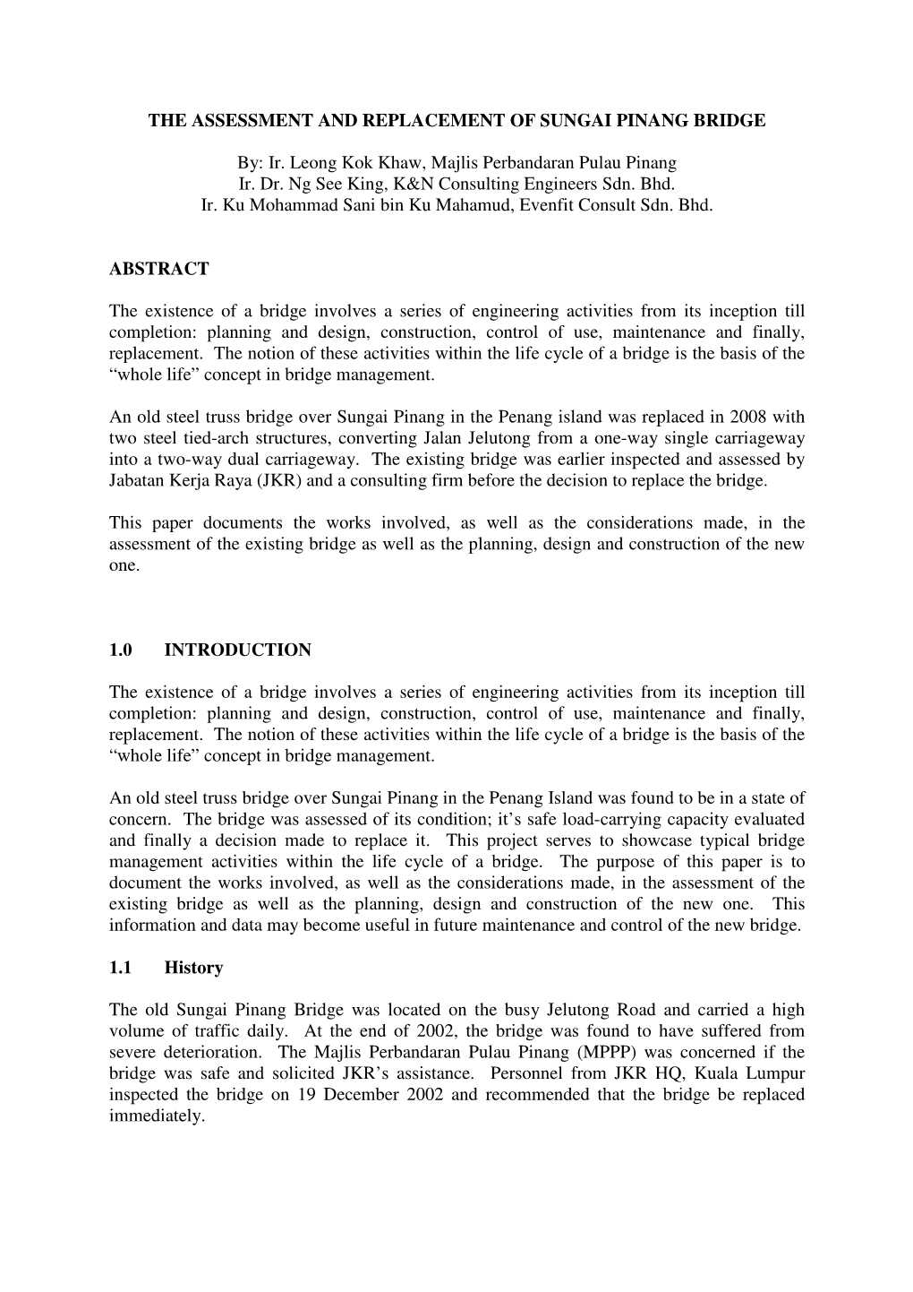 The Assessment and Replacement of Sungai Pinang Bridge