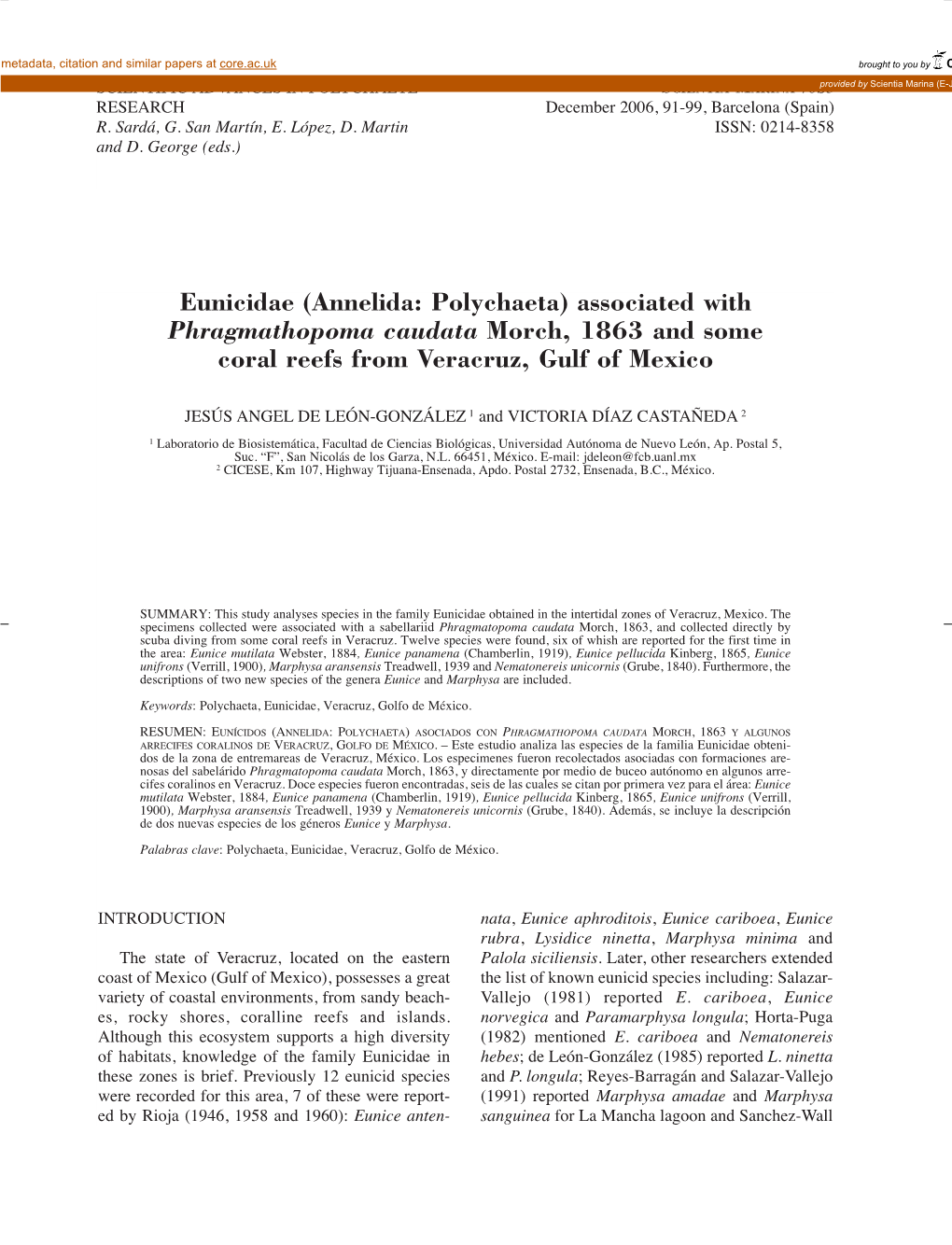 Eunicidae (Annelida: Polychaeta) Associated with Phragmathopoma Caudata Morch, 1863 and Some Coral Reefs from Veracruz, Gulf of Mexico