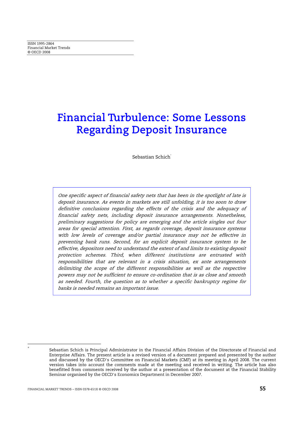 Financial Turbulence: Some Lessons Regarding Deposit Insurance