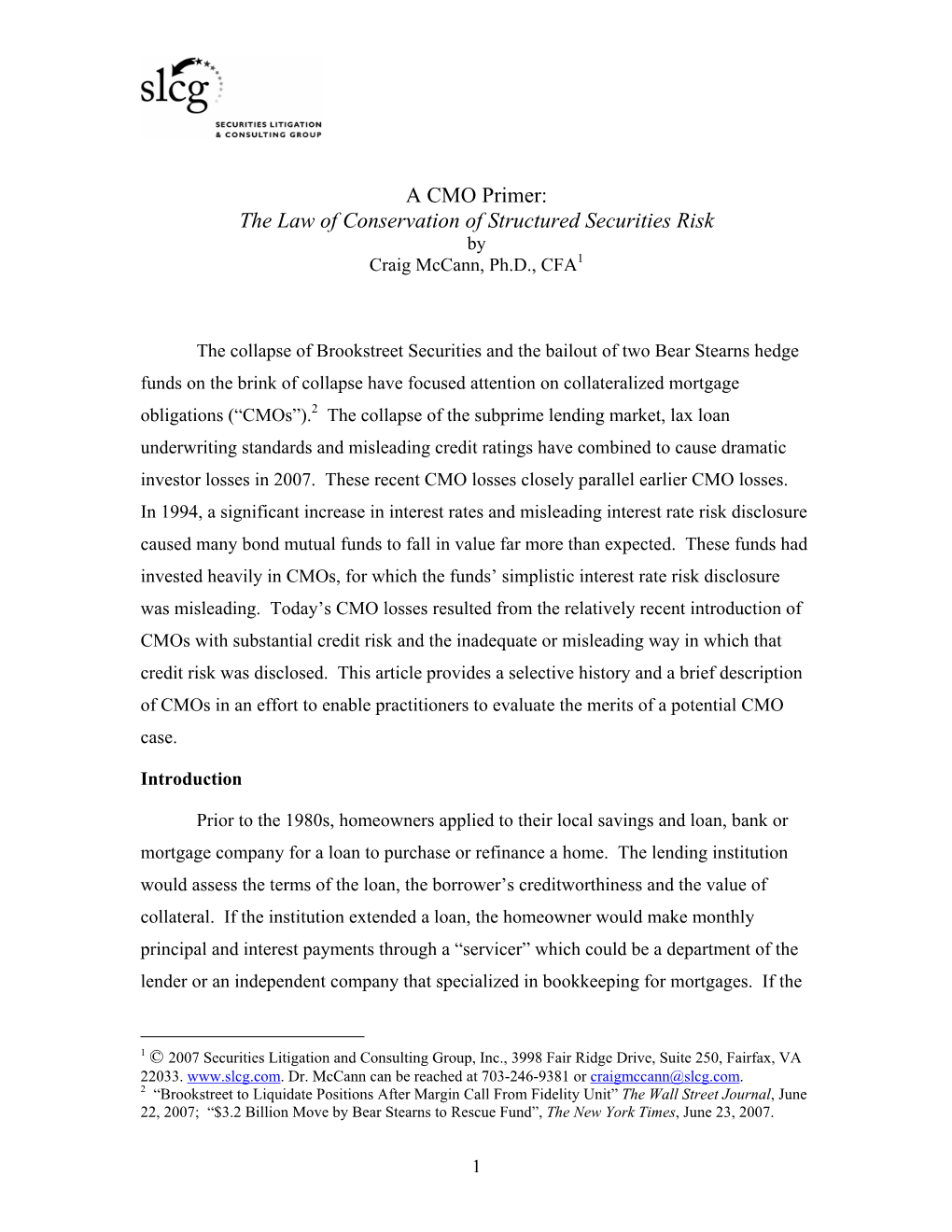 A CMO Primer: the Law of Conservation of Structured Securities Risk by Craig Mccann, Ph.D., CFA1