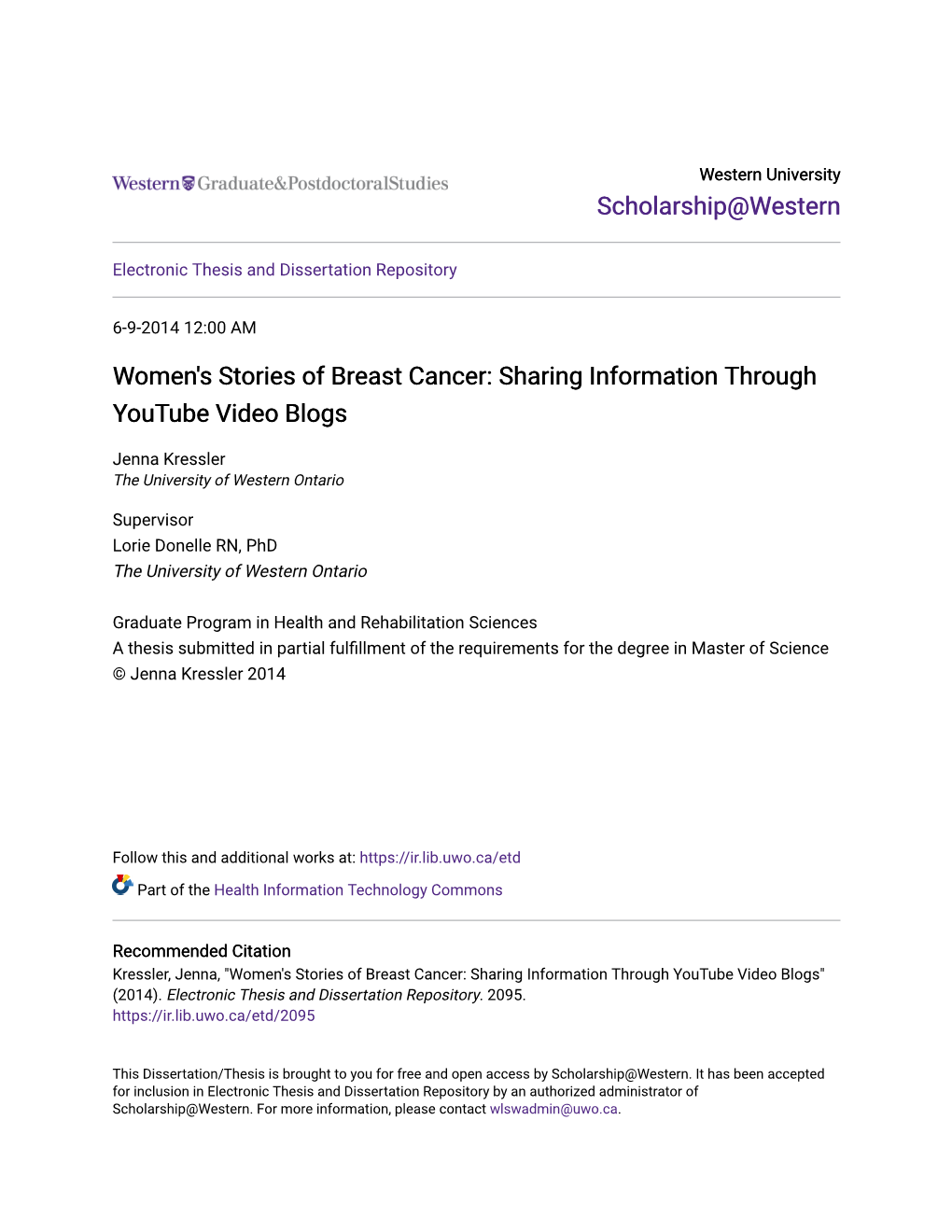 Women's Stories of Breast Cancer: Sharing Information Through Youtube Video Blogs