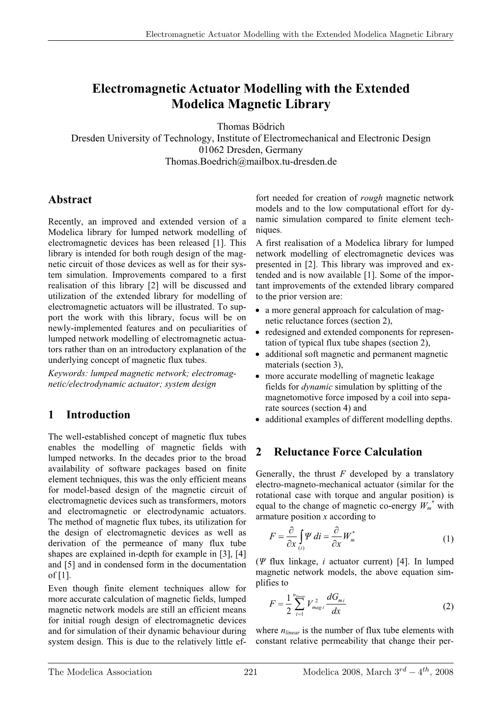 Electromagnetic Actuator Modelling with the Extended Modelica Magnetic Library