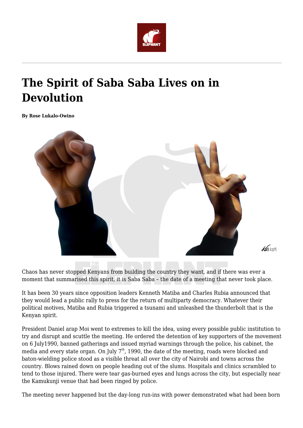 The Spirit of Saba Saba Lives on in Devolution