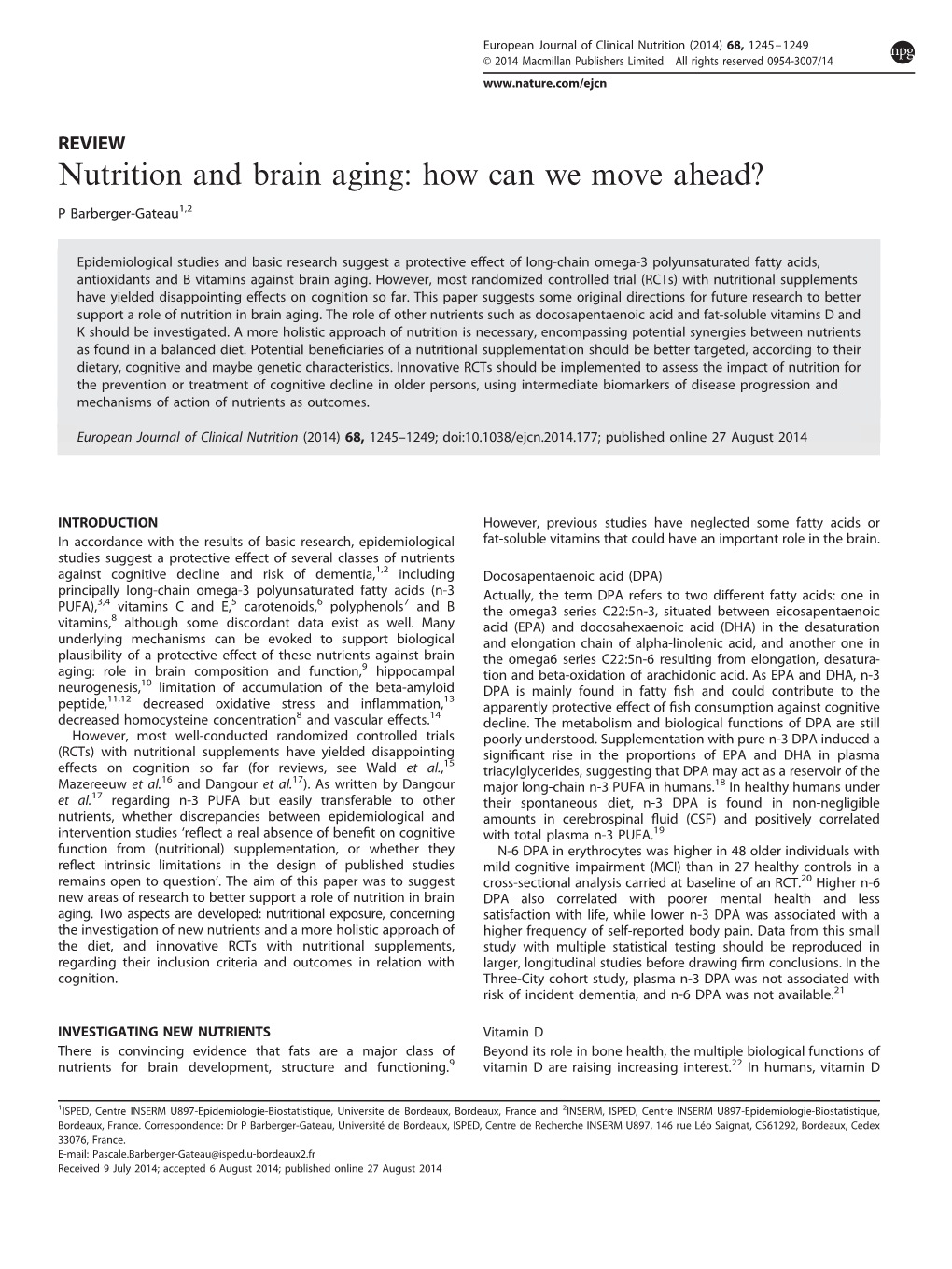 Nutrition and Brain Aging: How Can We Move Ahead&Quest;