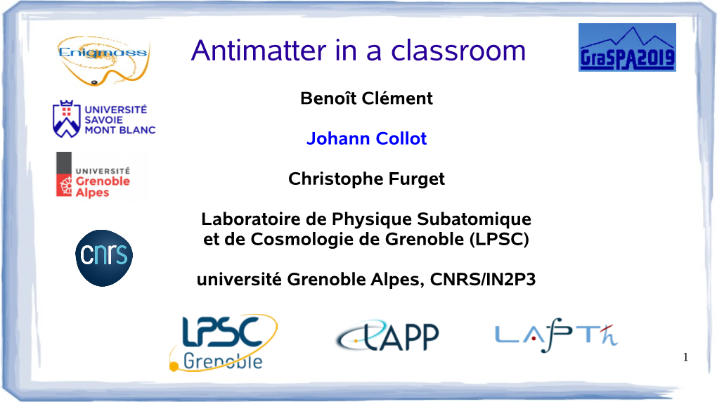 Antimatter in a Classroom