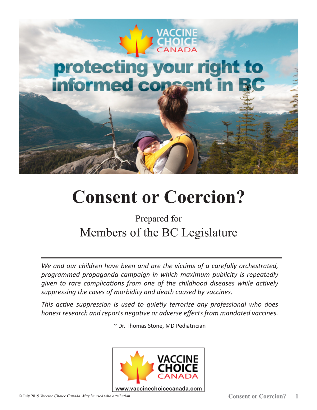 Consent Or Coercion? Prepared for Members of the BC Legislature