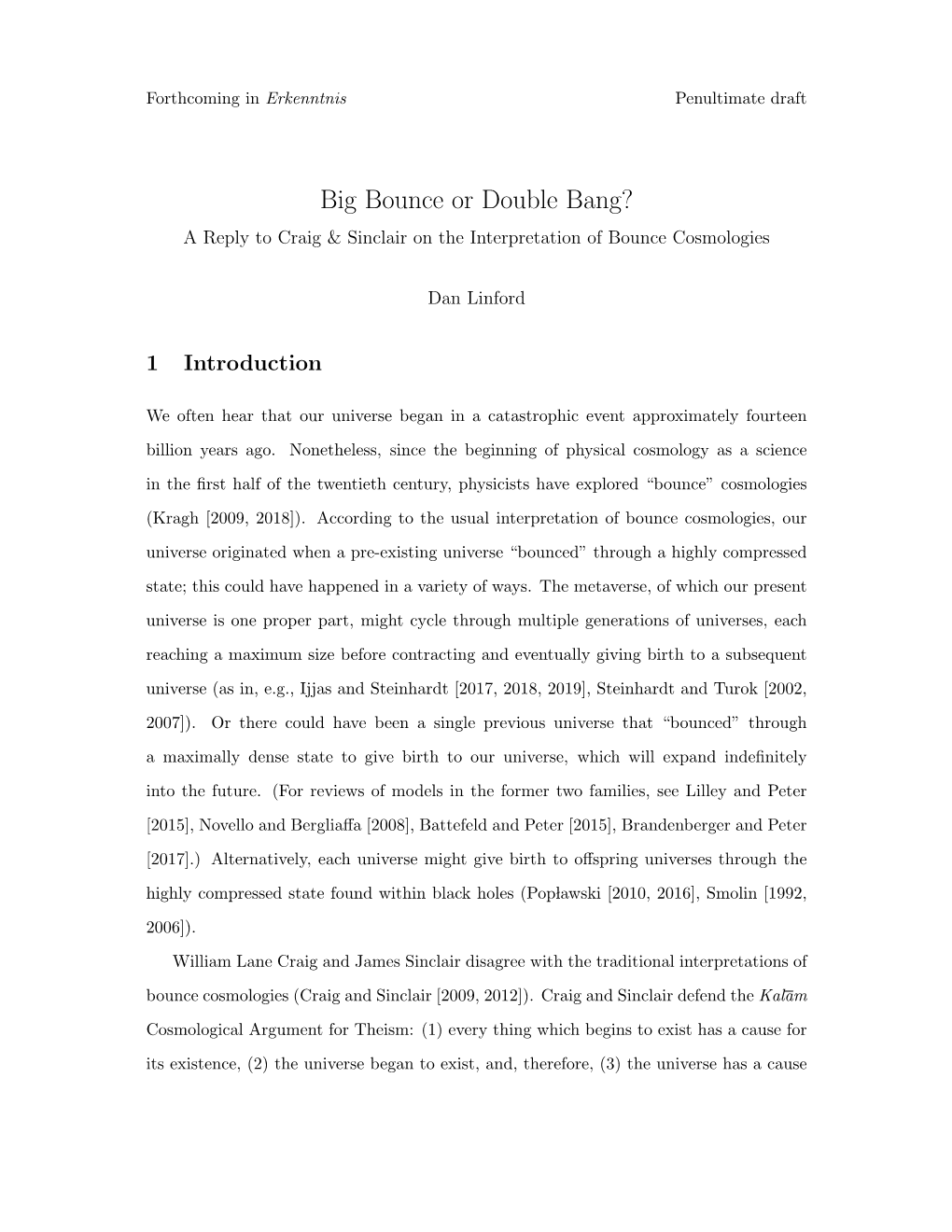 Big Bounce Or Double Bang? a Reply to Craig & Sinclair on the Interpretation of Bounce Cosmologies