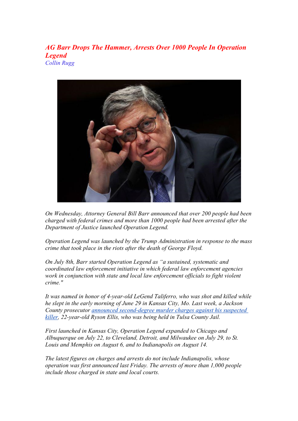 AG Barr Drops the Hammer, Arrests Over 1000 People in Operation Legend Collin Rugg