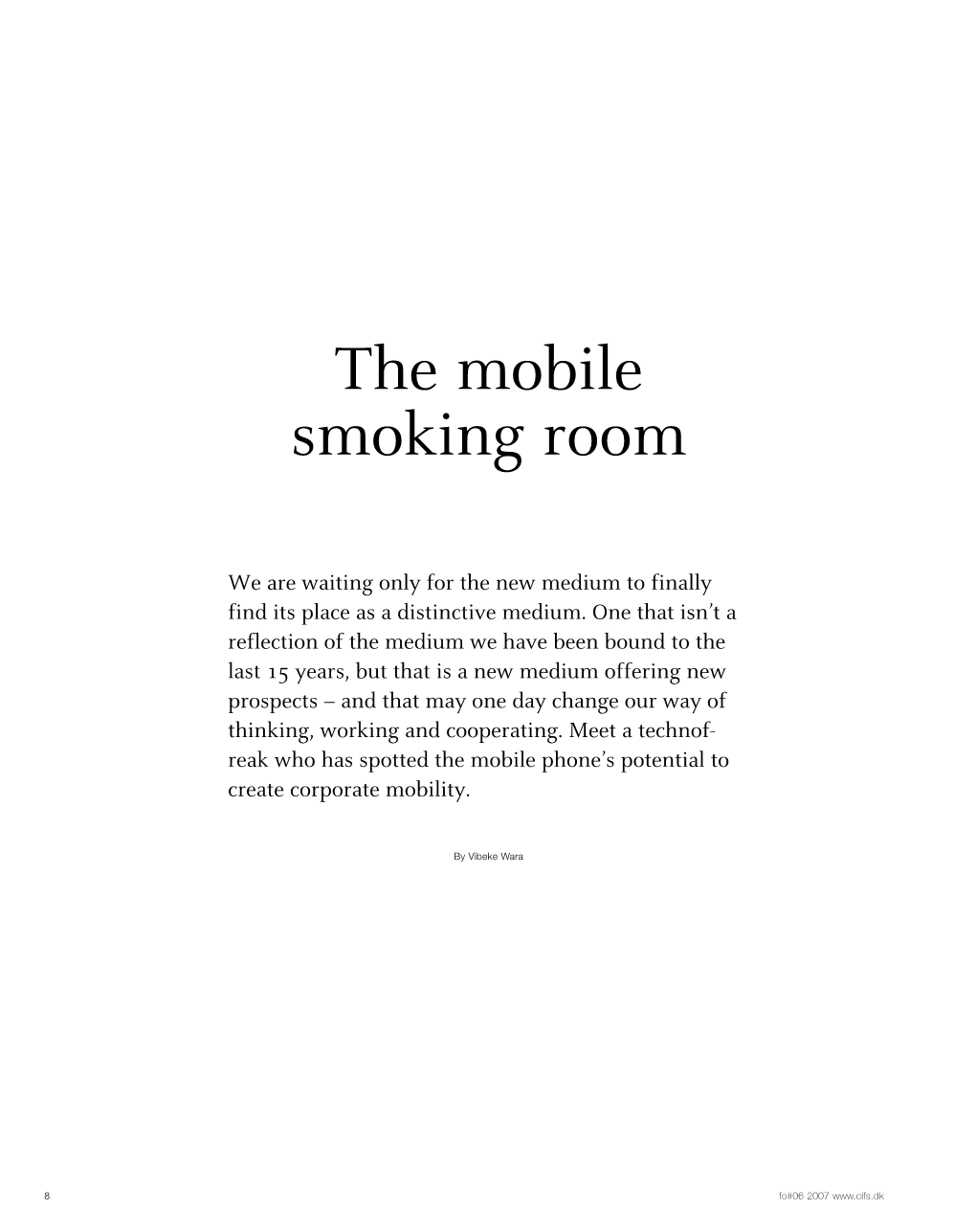 The Mobile Smoking Room