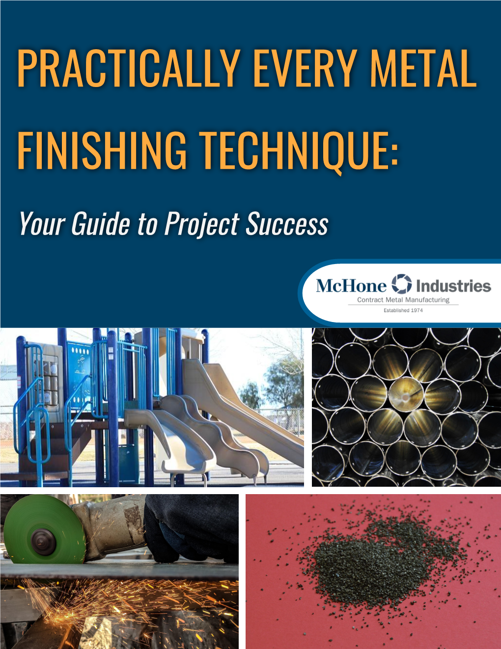 Practically Every Metal Finishing Technique