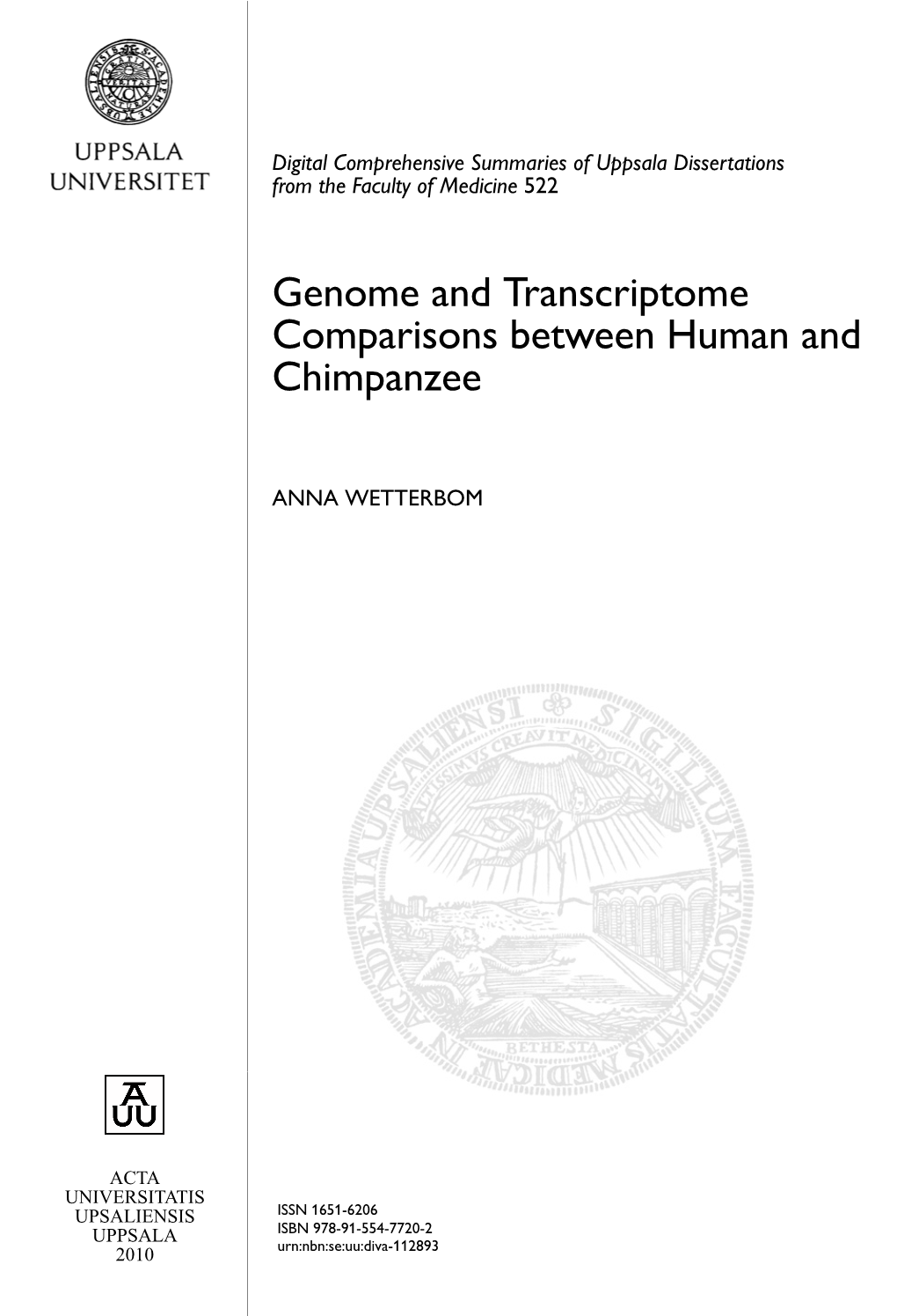 Genome and Transcriptome Comparisons Between Human And