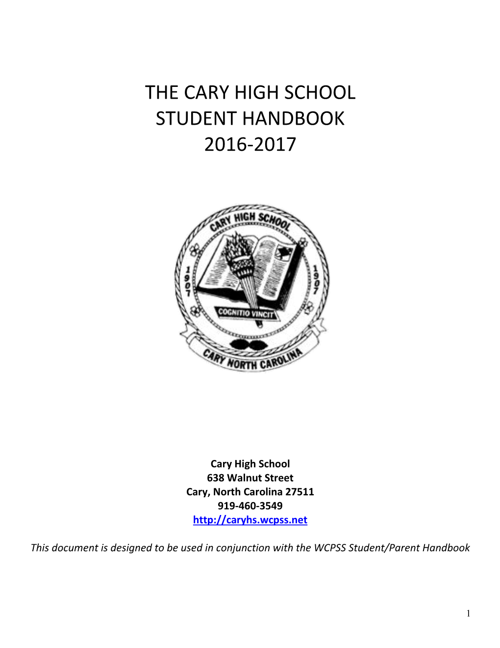 Cary High School Student Handbook 2016-2017