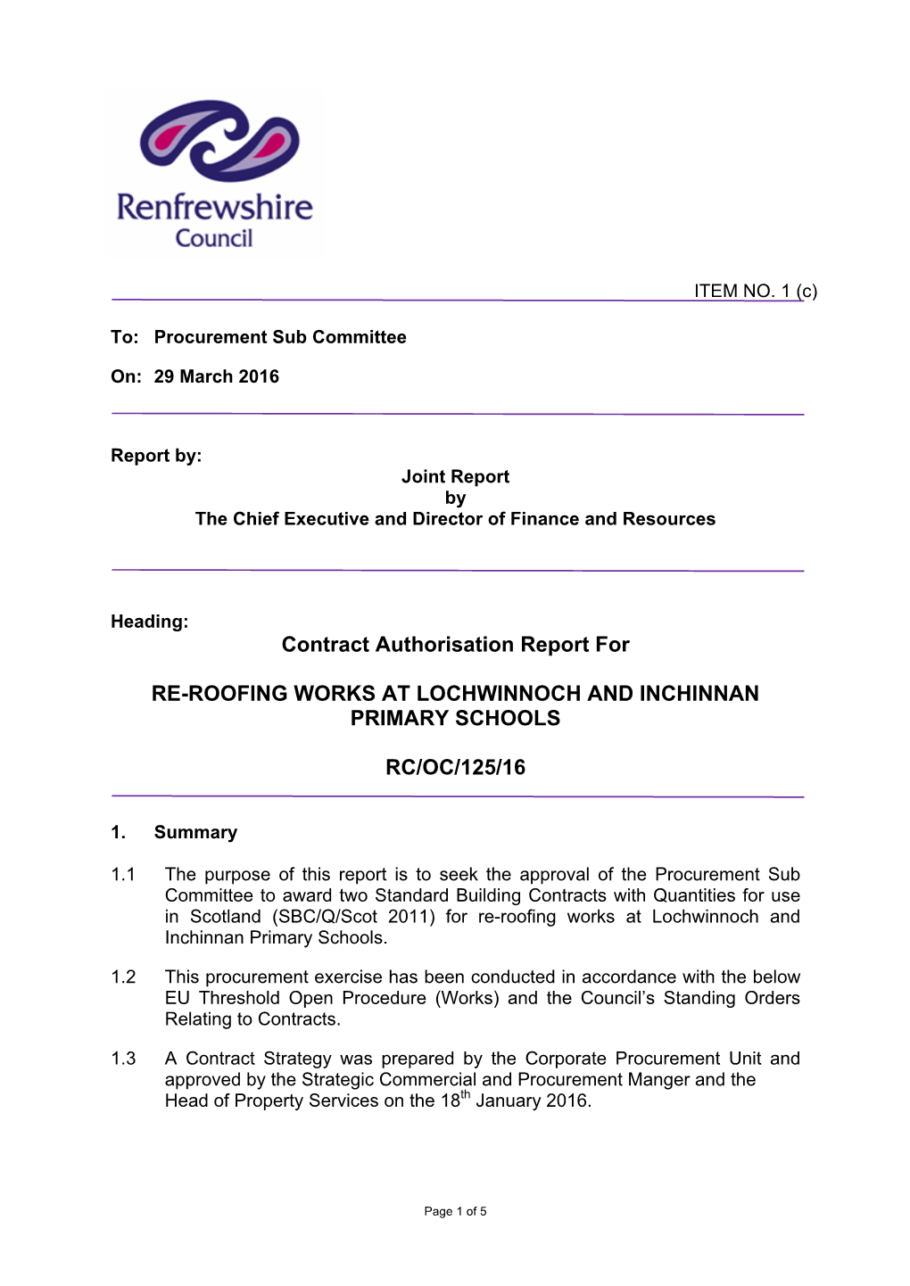 Contract Authorisation Report for RE-ROOFING WORKS