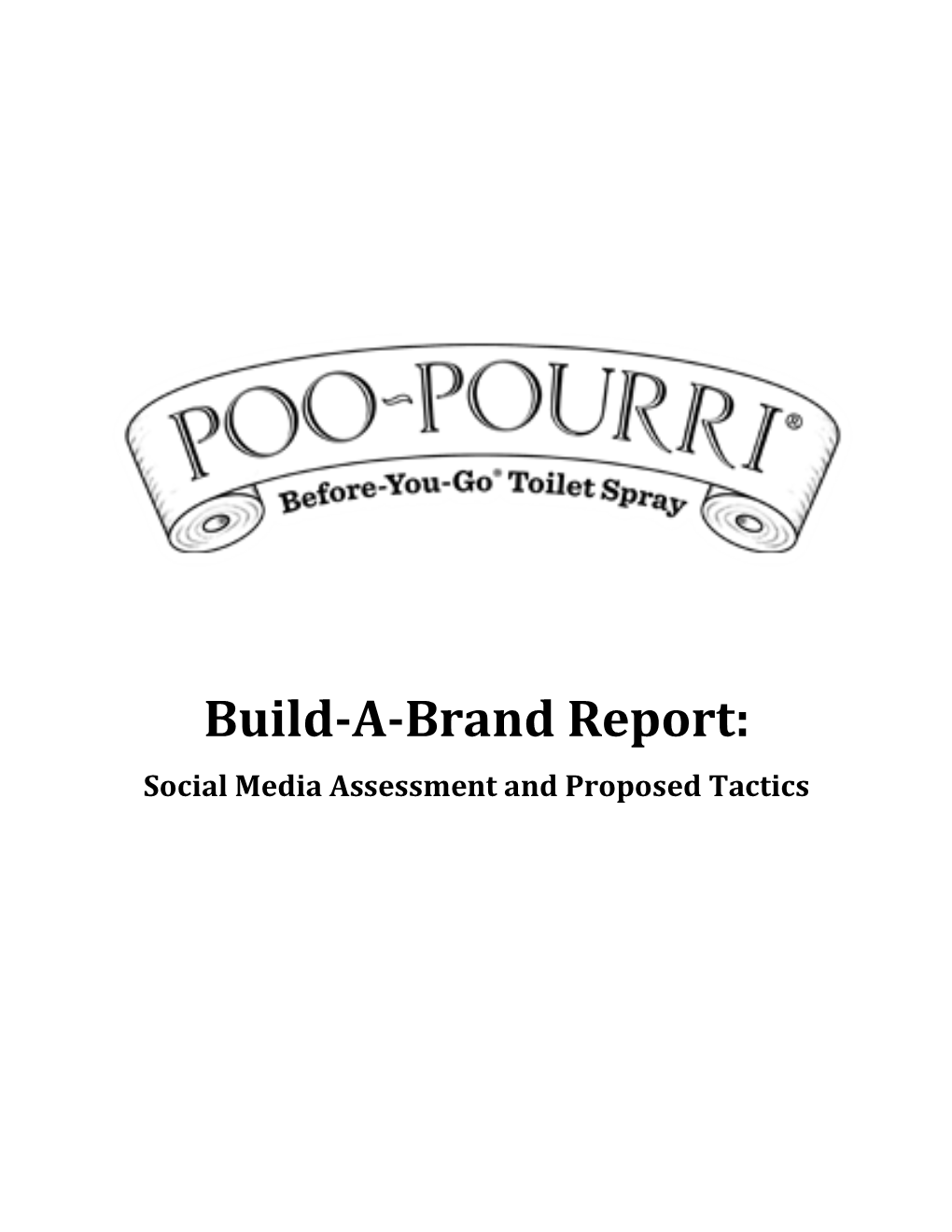 Poo-Pourri Is a Fragrance Company That Sells Scented and Odour-Trapping, “Before-You-Go” Toilet Sprays