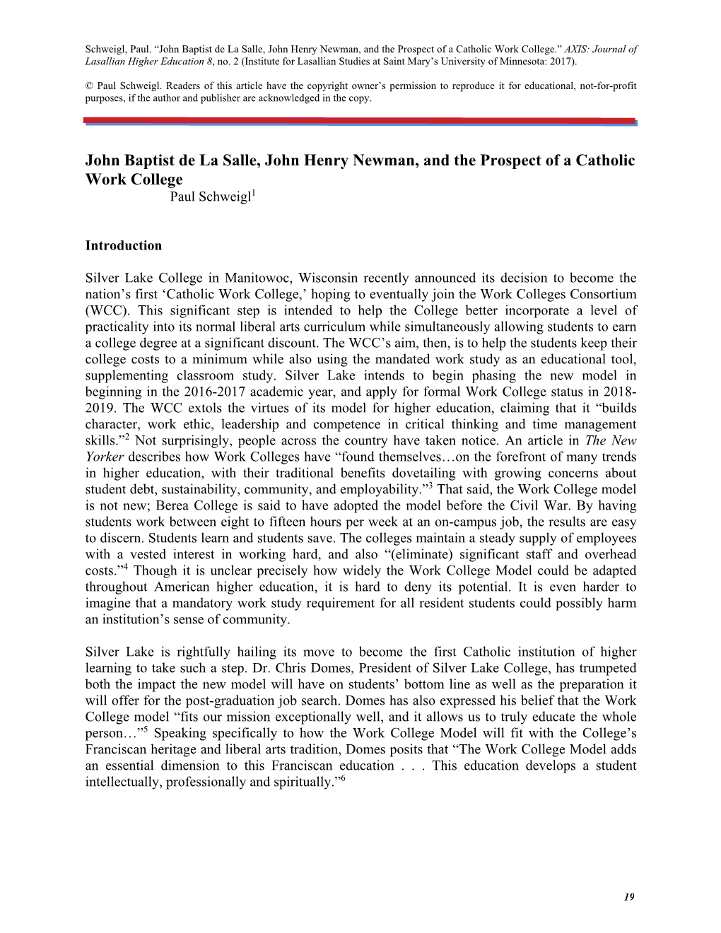 John Baptist De La Salle, John Henry Newman, and the Prospect of a Catholic Work College.” AXIS: Journal of Lasallian Higher Education 8, No