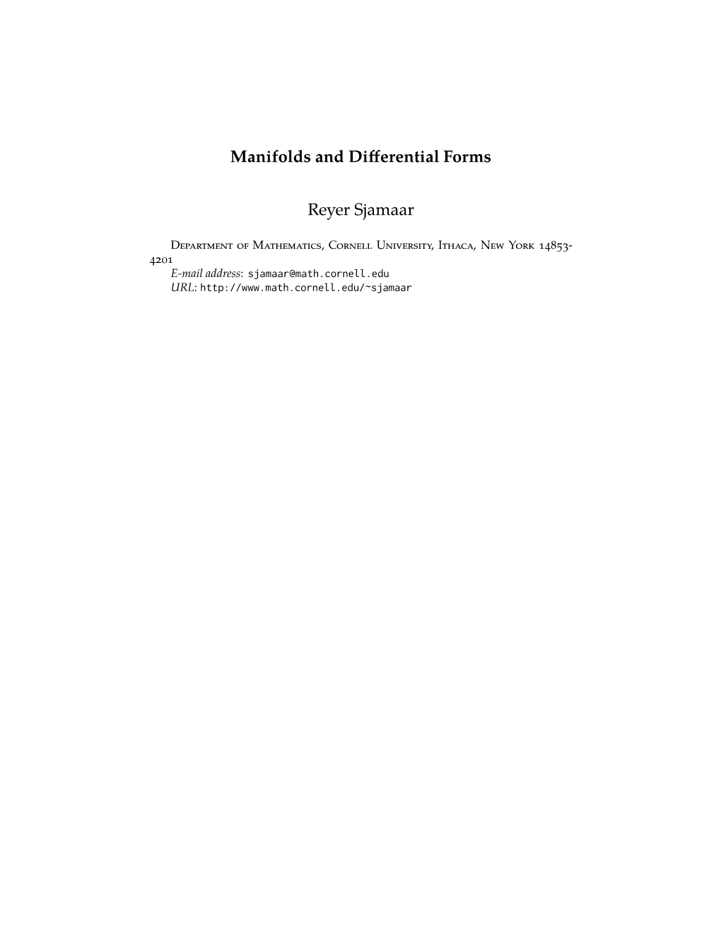 Manifolds and Differential Forms Reyer Sjamaar