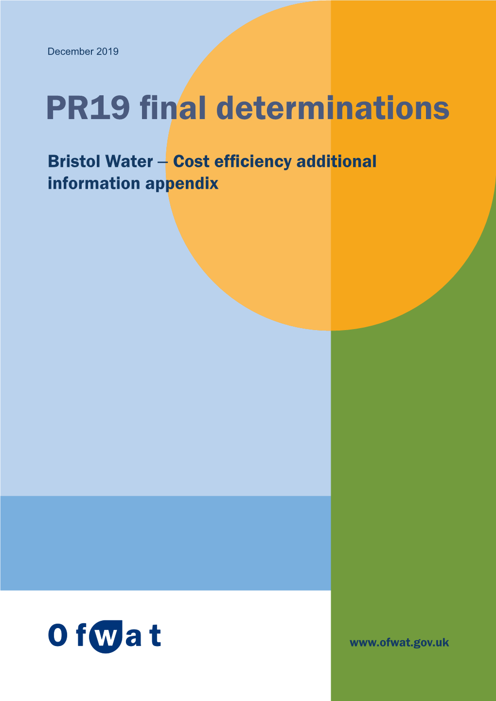 Bristol Water – Cost Efficiency Additional Information Appendix